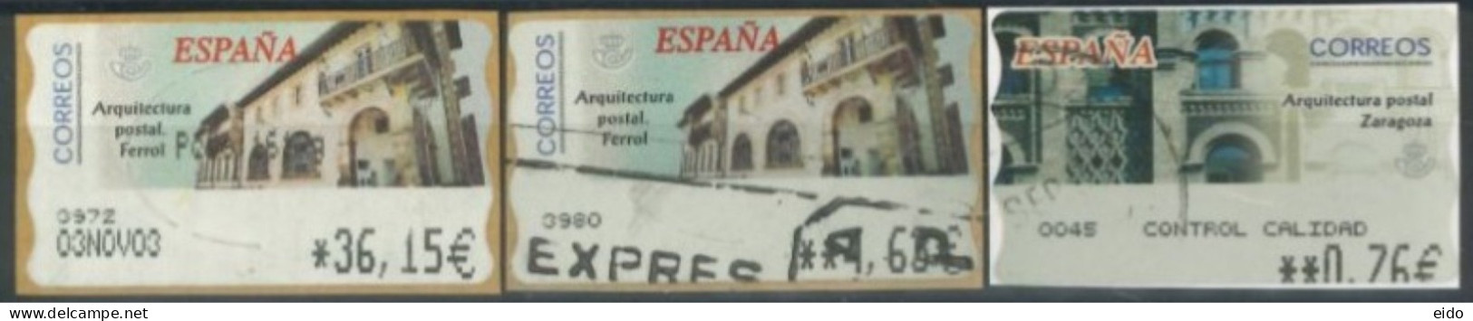 SPAIN - 2003 - POSTAL ARCHITECTURE FERROL & ZARAGOZA STAMPS LABELS SET OF 3 OF DIFFERENT VALUES, USED . - Usados