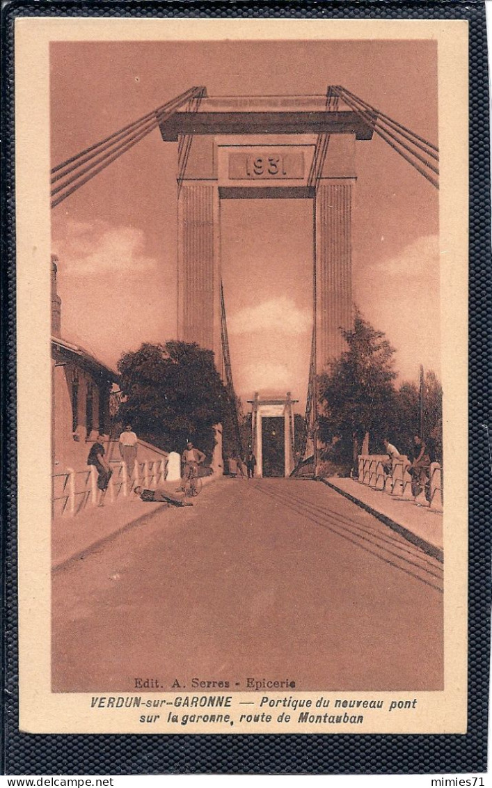 CPA  VERDUN SUR GARONNE Portique Du Nouveau Pont - Verdun Sur Garonne