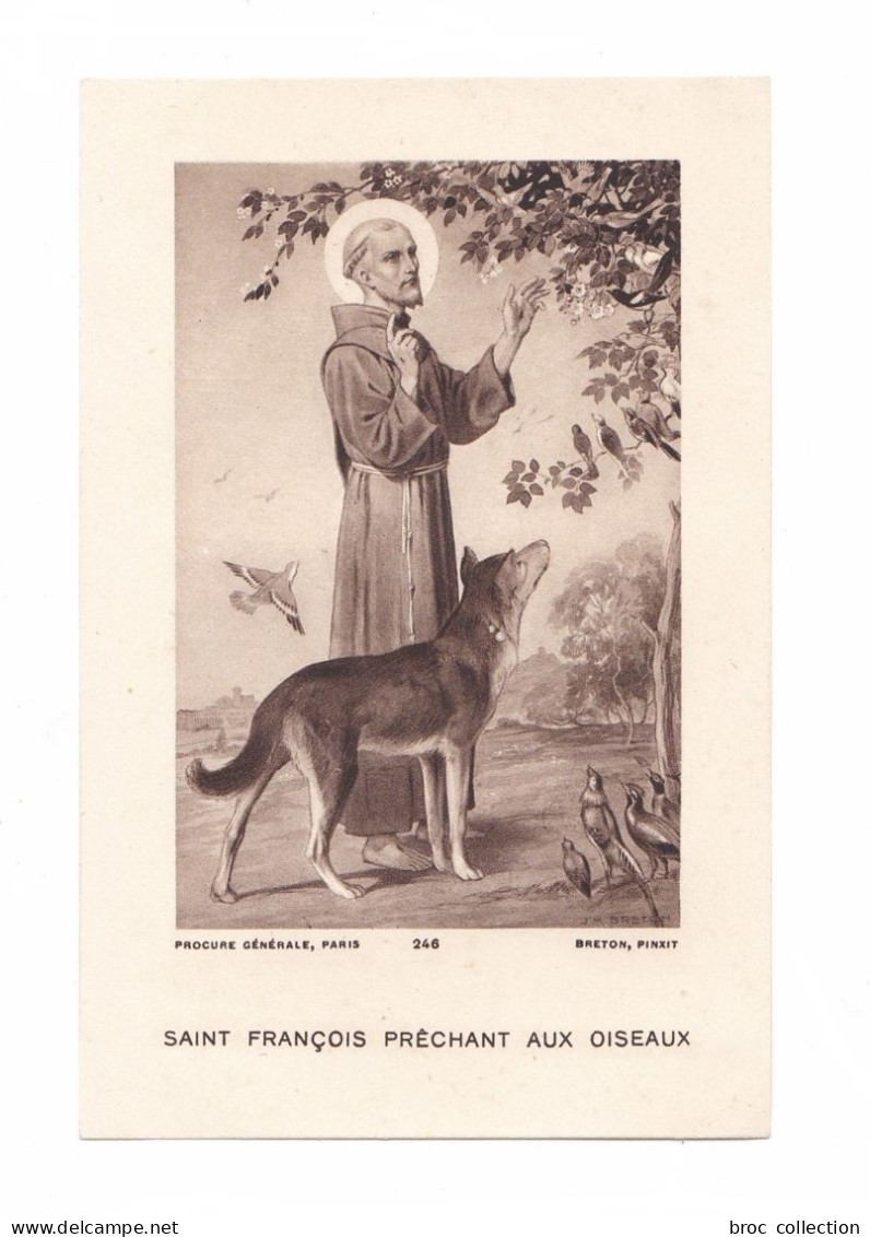 Saint François D'Assise Prêchant Aux Oiseaux, Loup, Par J.-M.Breton, éd. Procure Générale N° 246 - Andachtsbilder