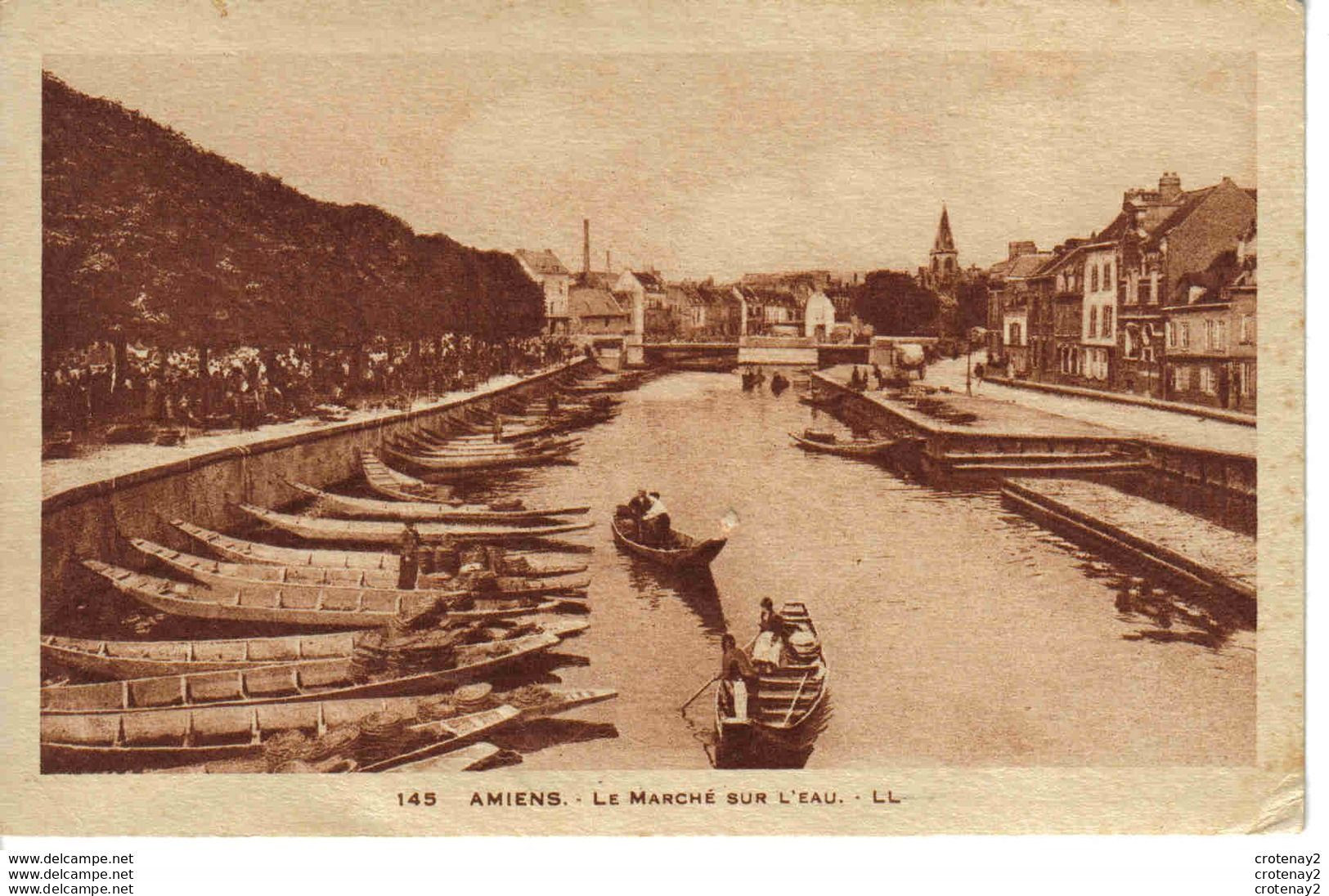 80 AMIENS N°145 LL Le Marché Sur L'eau En 1943 - Amiens