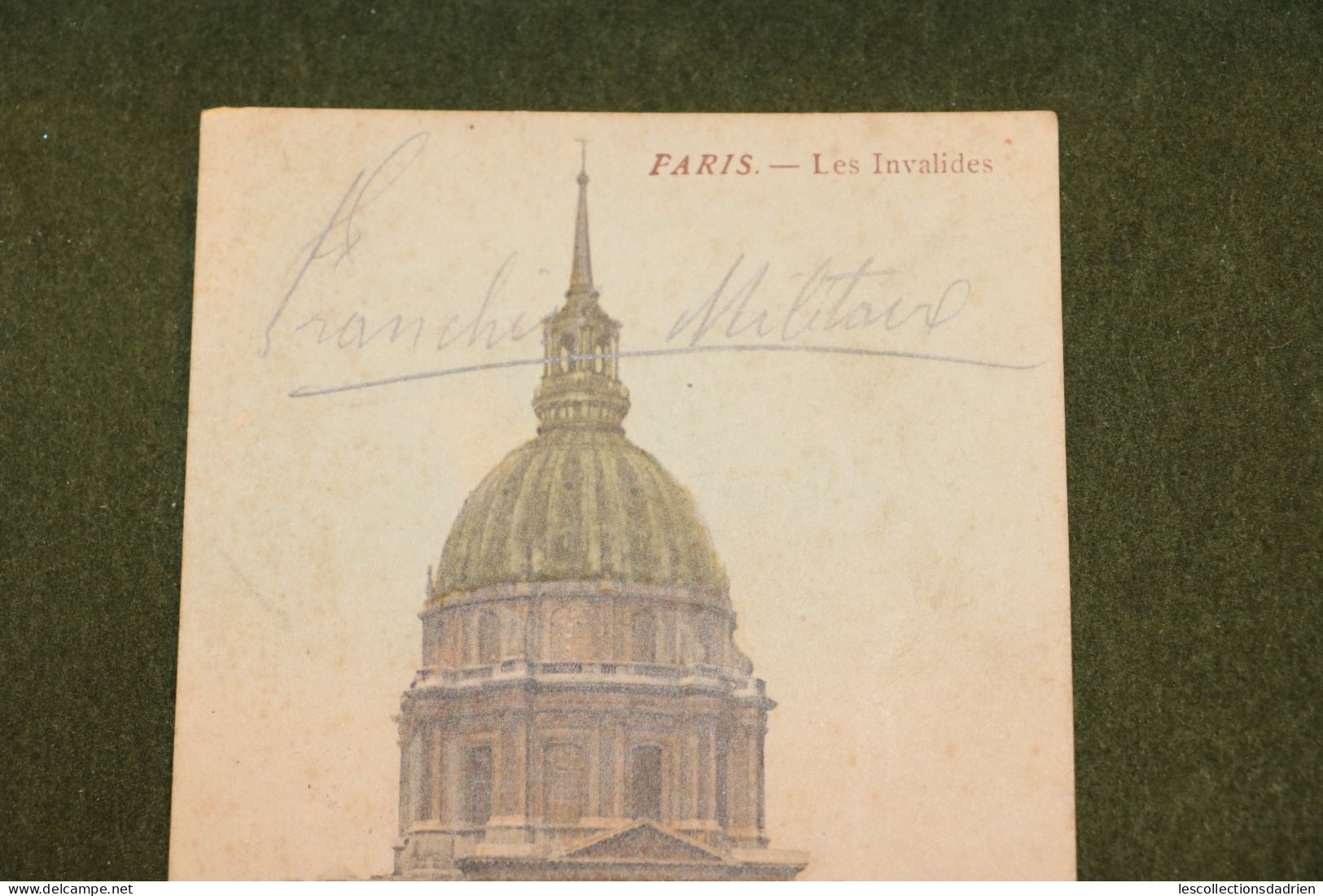 Carte Postale Paris Les Invalides - Noté Franchise Militaire - Daté 1917 - Andere Monumenten, Gebouwen