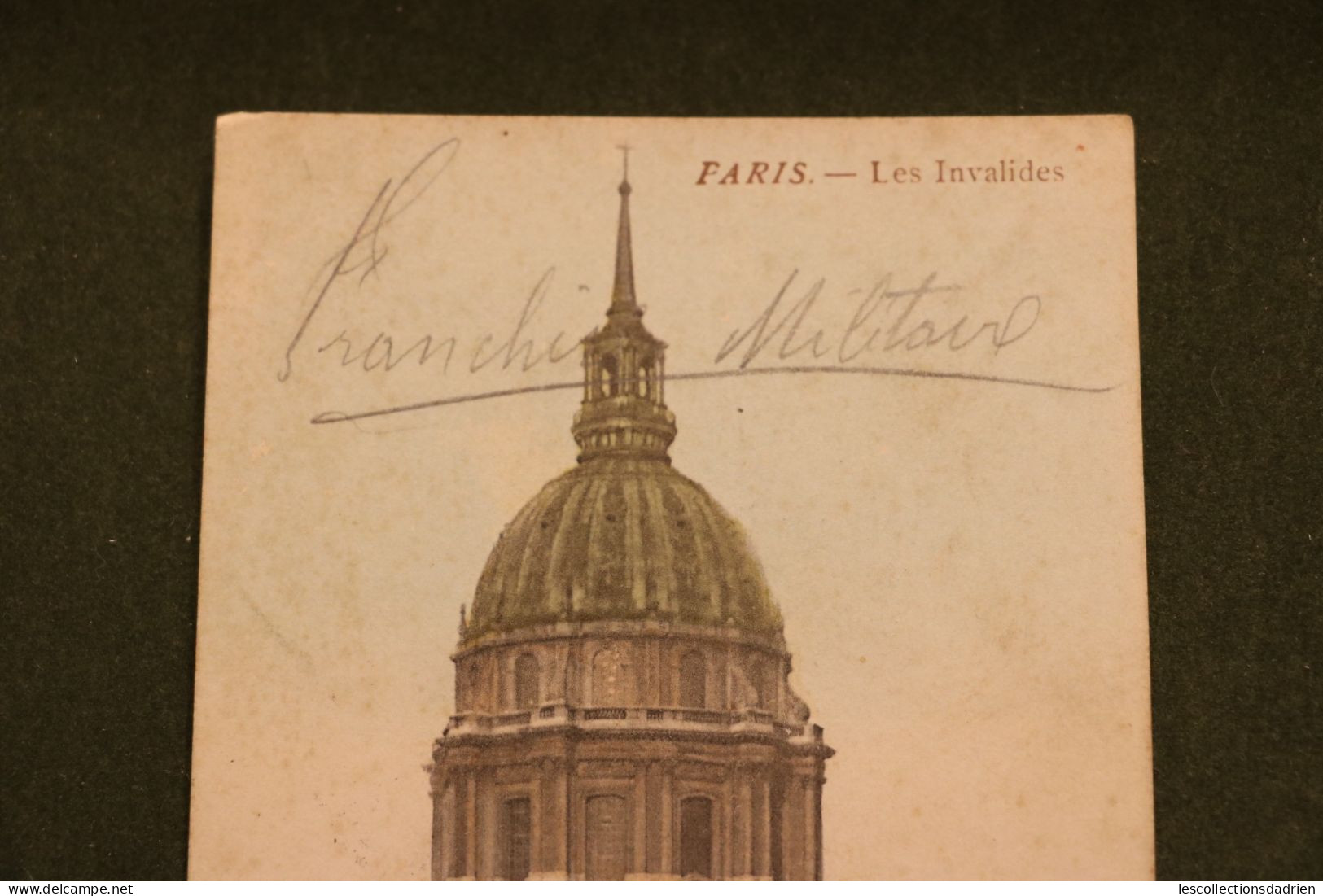 Carte Postale Paris Les Invalides - Noté Franchise Militaire - Daté 1917 - Andere Monumenten, Gebouwen