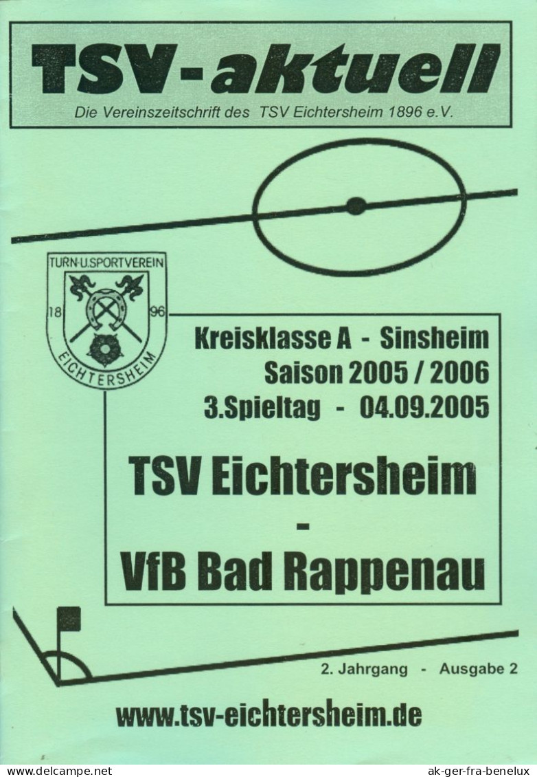 Fußball-Programm PRG TSV Eichtersheim 1896 - VfB Bad Rappenau 4. 9. 2005 Angelbachtal Kraichgau TSV Michelfeld Nordstern - Programs