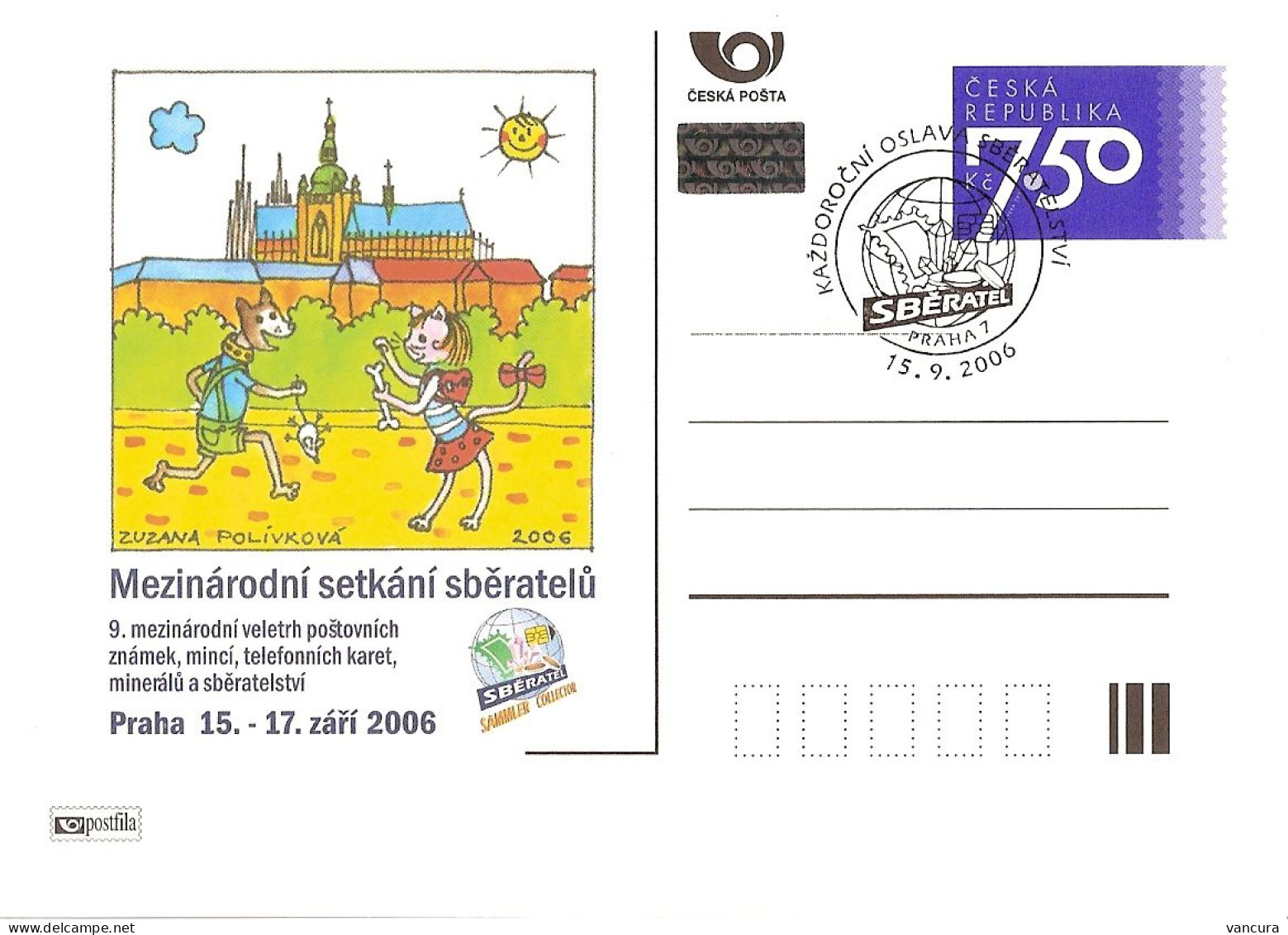 CDV A 133 Czech Republic Sberatel Prague 2006 Dog Cat - Cartes Postales
