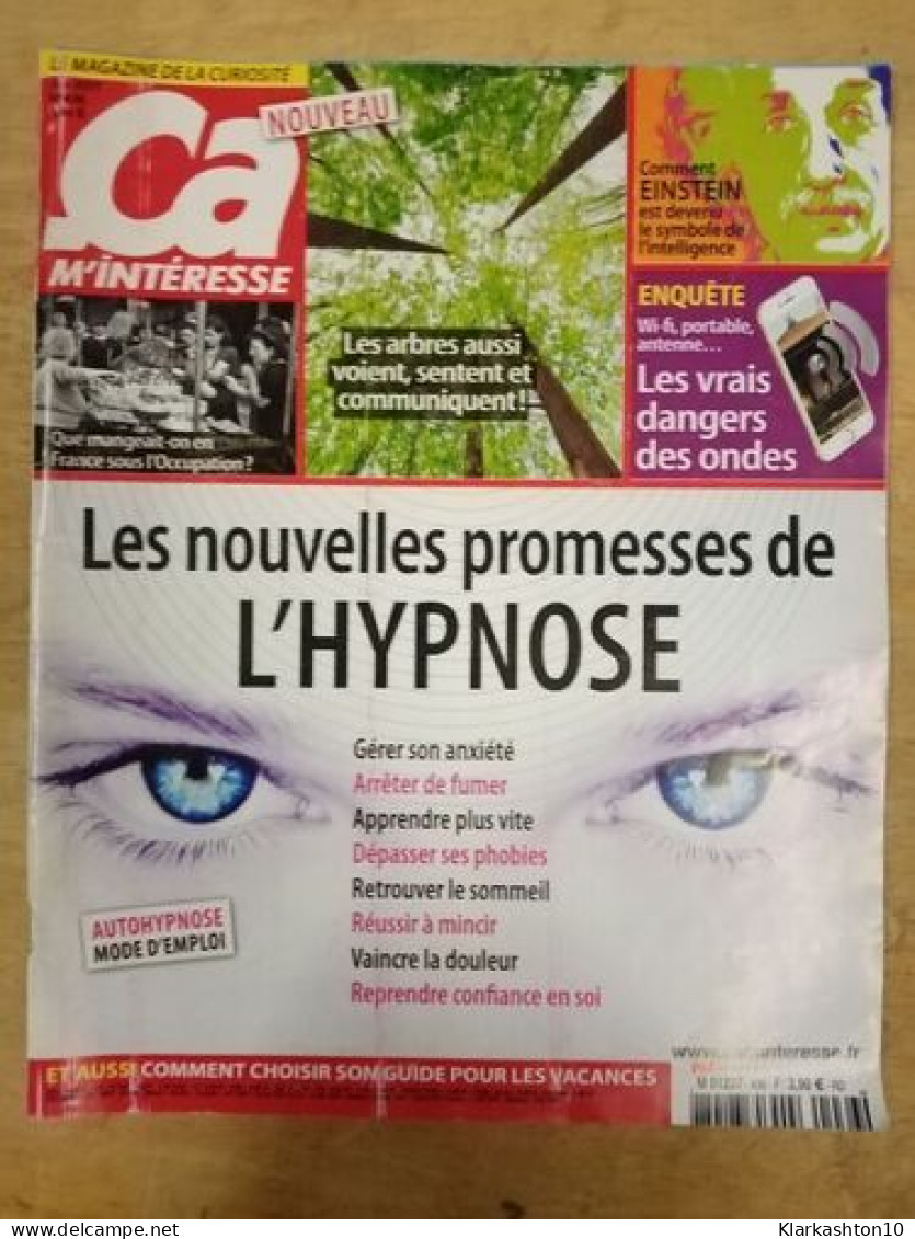 Ça M'intéresse Nº 436 / Juin 2017 - Zonder Classificatie