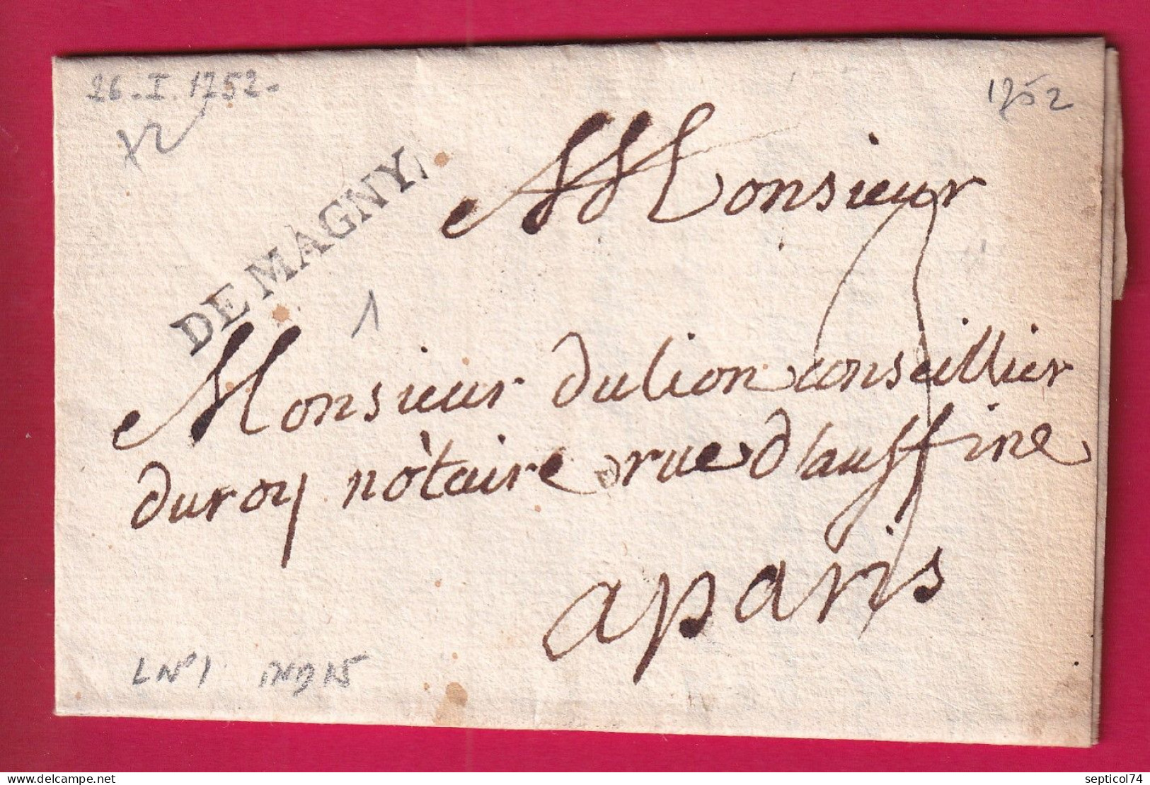 MARQUE DE MAGNY SEINE ET OISE 1752 LENAIN N°1 INDICE 15 POUR PARIS LETTRE - 1701-1800: Precursori XVIII