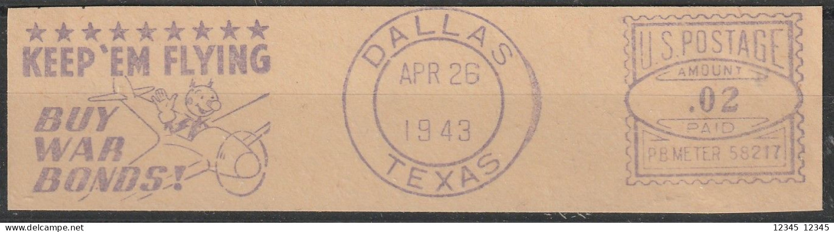 U.S.A. 1943, Stamped Dallas, KEEP 'EM FLYING Buy War Bonds! - Lettres & Documents