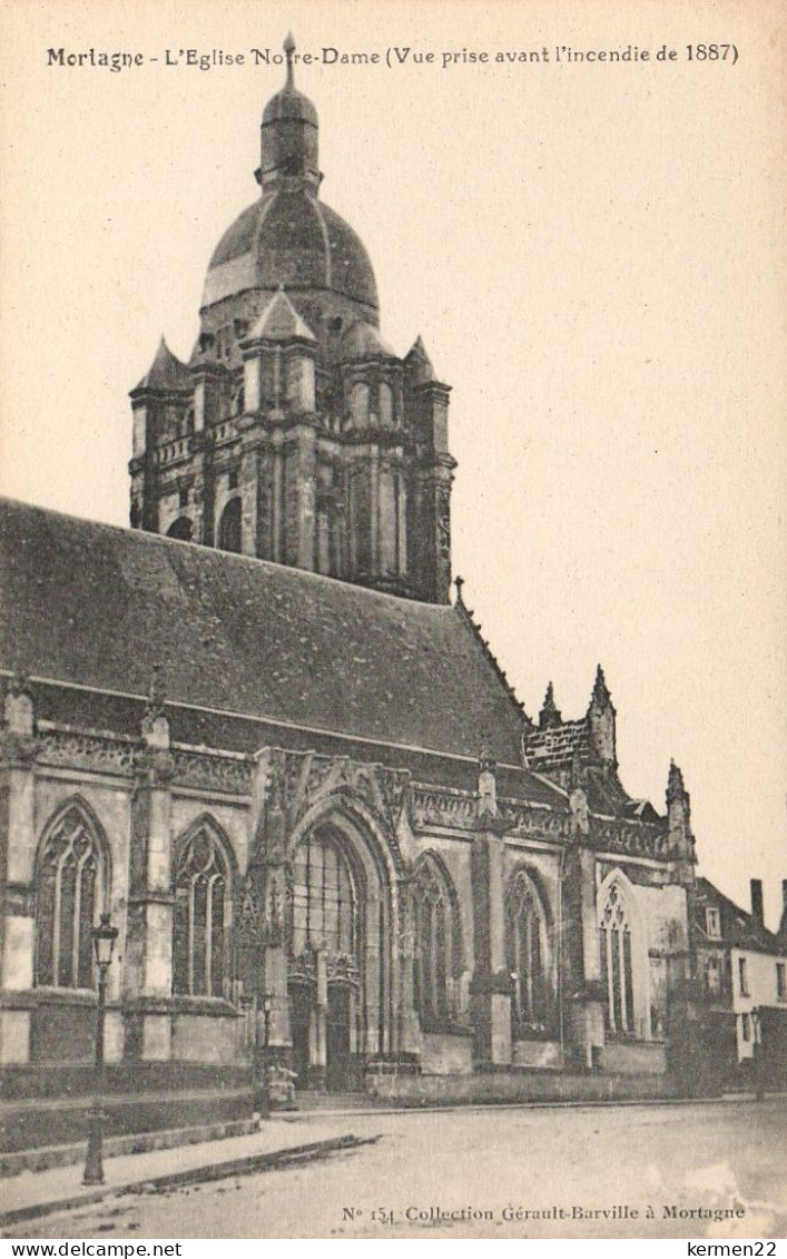 CPA 61 MORTAGNE L'Eglise Notre Dame (Vue Prise Avant L'incendie De 1887) - Mortagne Au Perche