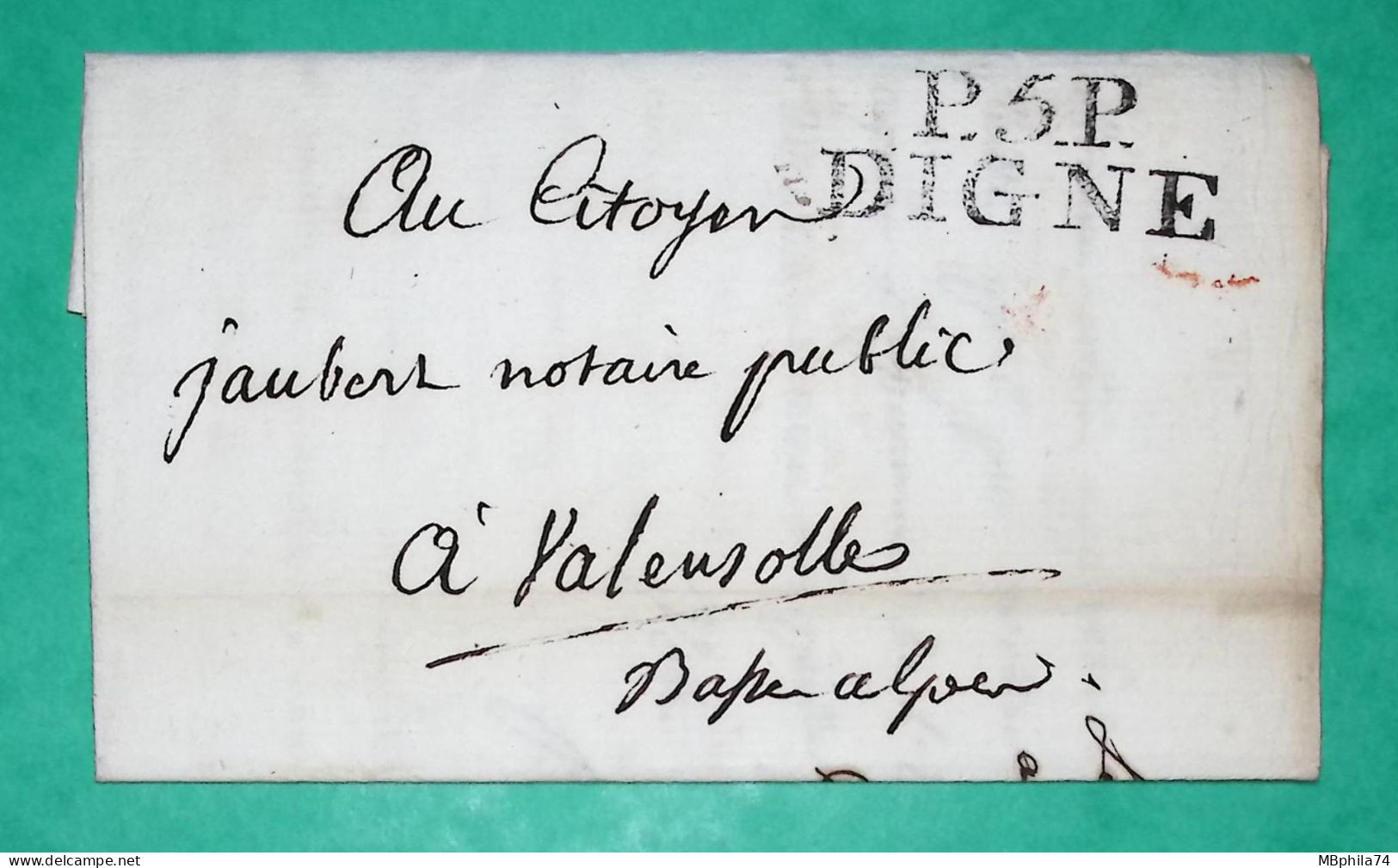 MARQUE P5P DIGNE BASSES ALPES PORT PAYE POUR VALENSOLE PERIODE REVOLUTIONNAIRE 36x 14 1799 LETTRE COVER FRANCE - 1701-1800: Vorläufer XVIII