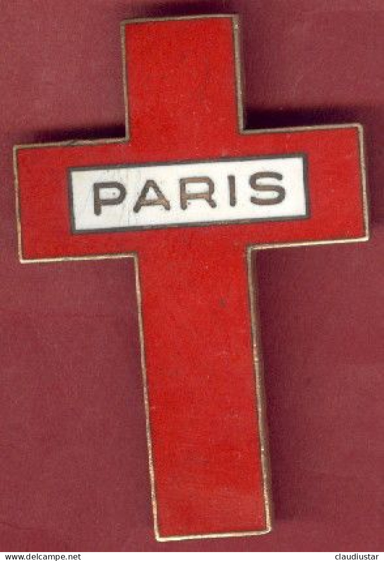 ** BROCHE  CROIX  ROUGE  PARIS ** - Religion &  Esoterik