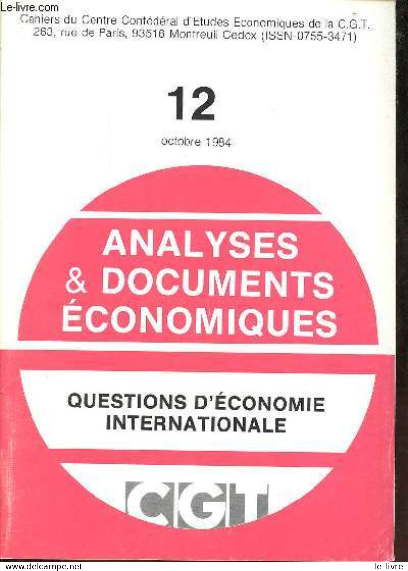 Analyses & Documents économiques N°12 Octobre 1984 - Questions D'économie Internationale. - Collectif - 1984 - Other Magazines