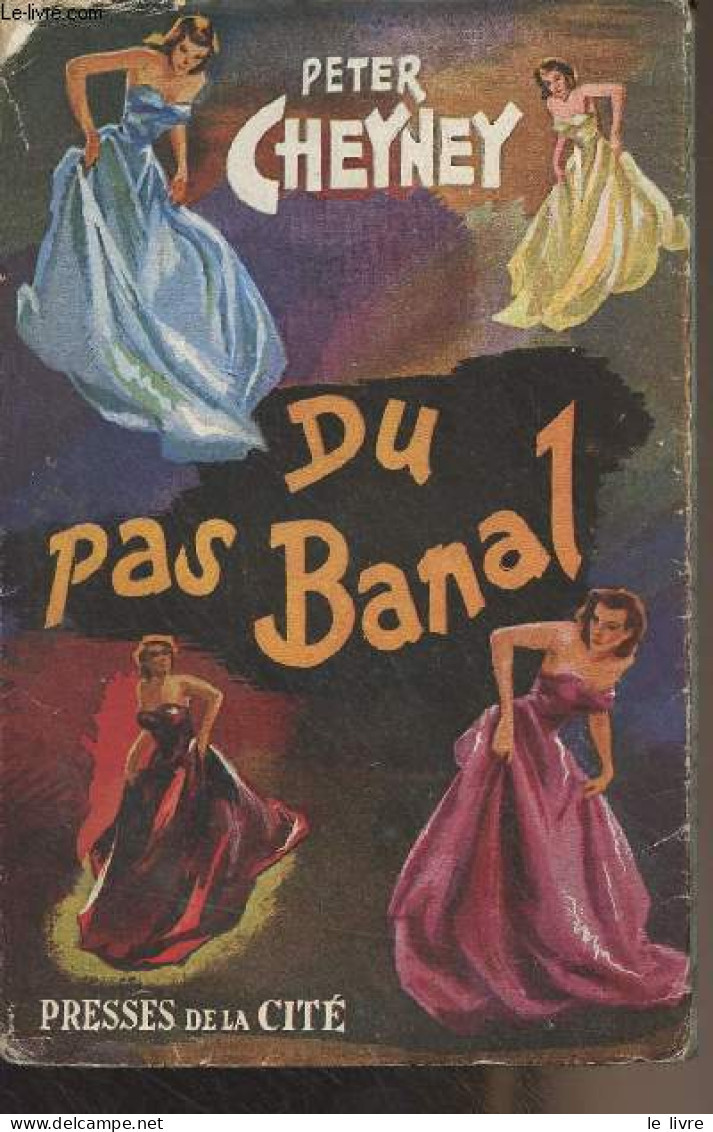 Du Pas Banal - Cheyney Peter - 1949 - Autres & Non Classés