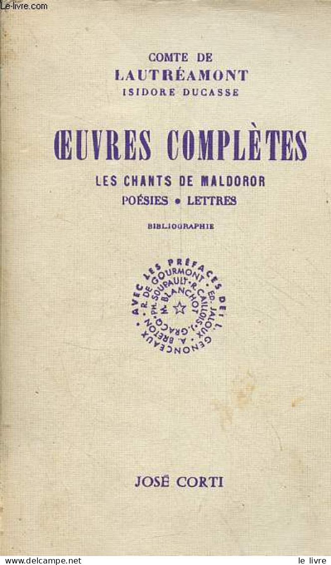 Oeuvres Complètes - Les Chants De Maldoror - Poésies - Lettres. - Comte De Lautréamont Isidore Ducasse - 1987 - Valérian