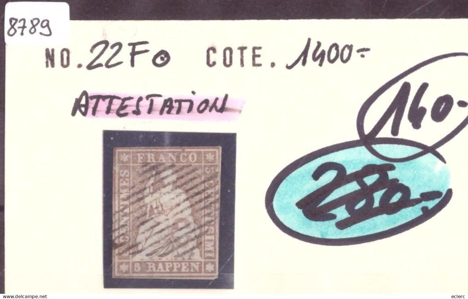 No SBK 22F Obliteré - ATTESTATION NUSSBAUM - VOIR LES IMAGES POUR LES DETAILS - COTE: 1400.- - Used Stamps