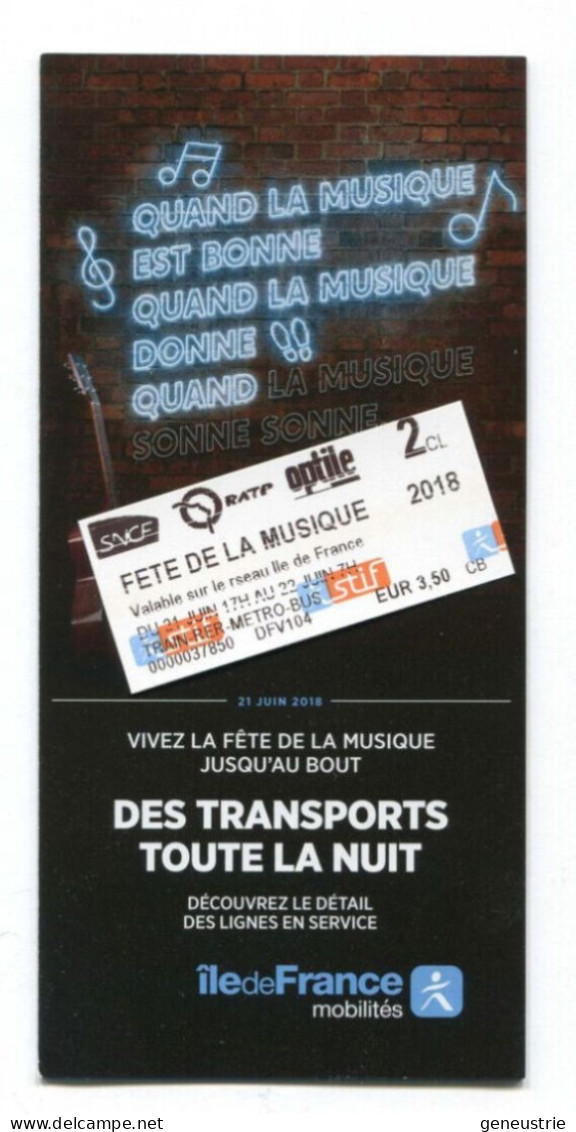 Ticket Neuf ! Train / Métro / Bus / Tramway "Fête De La Musique 2018 + Dépliant" - Europa