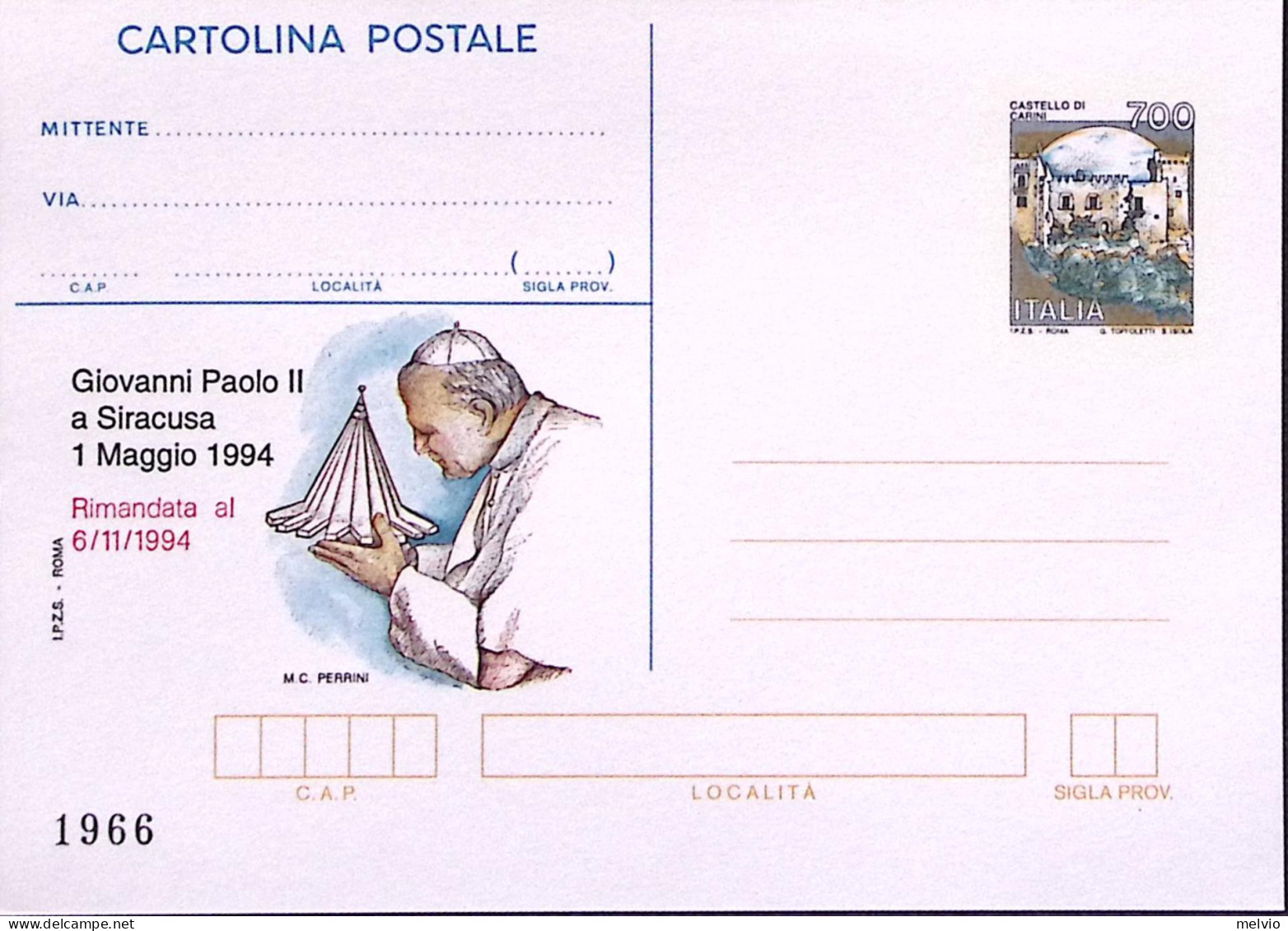 1994-Cartolina Postale Sopr. IPZS Siracusa Viaggio Giovanni Paolo II^sopr.in Ros - Interi Postali
