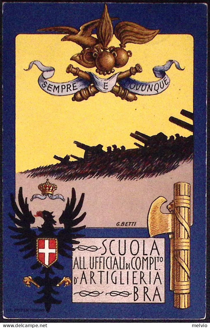 1930-Scuola Ufficiali Di Complemento D'artiglieria Bra Illustratore Betti, Viagg - Patrióticos