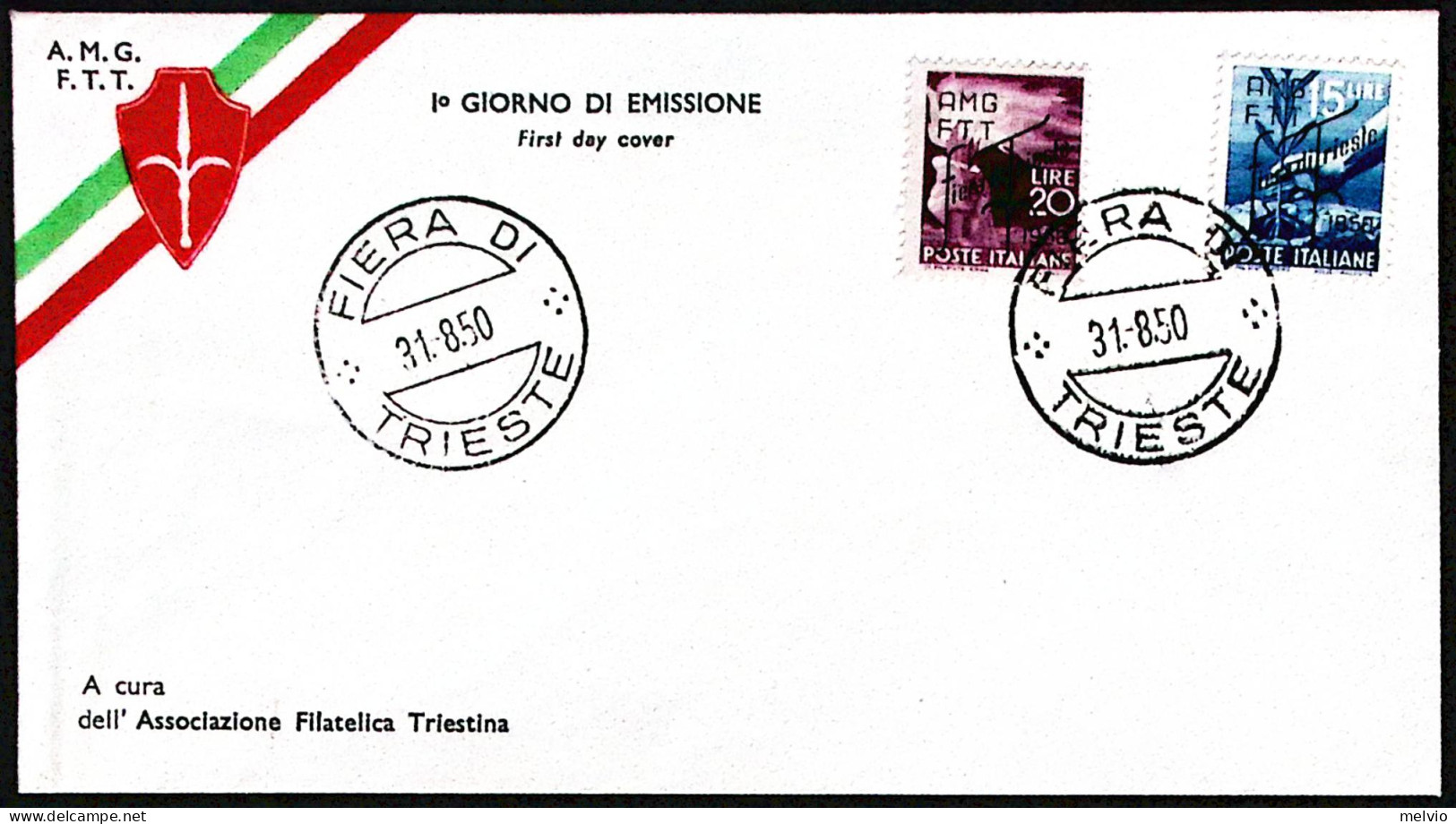 1950-A.M.G.-F.T.T. FIERA DI TRIESTE Lire 15 E 20 Su F.D.C. - Storia Postale