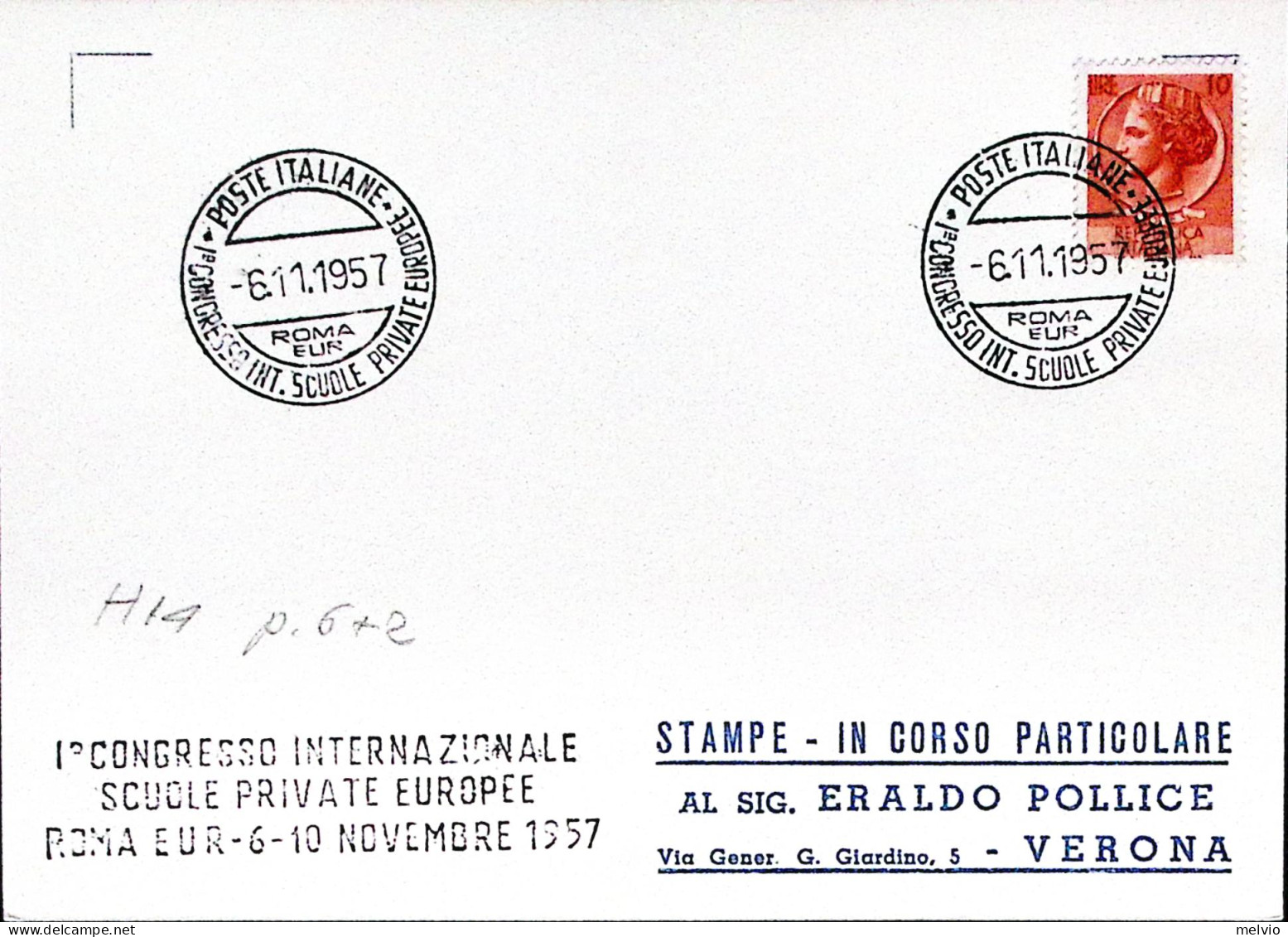 1957-ROMA CONGRESSO SCUOLE PRIVATE EUROPEE Annullo Speciale (6.11) Su Cartolina - Manifestazioni