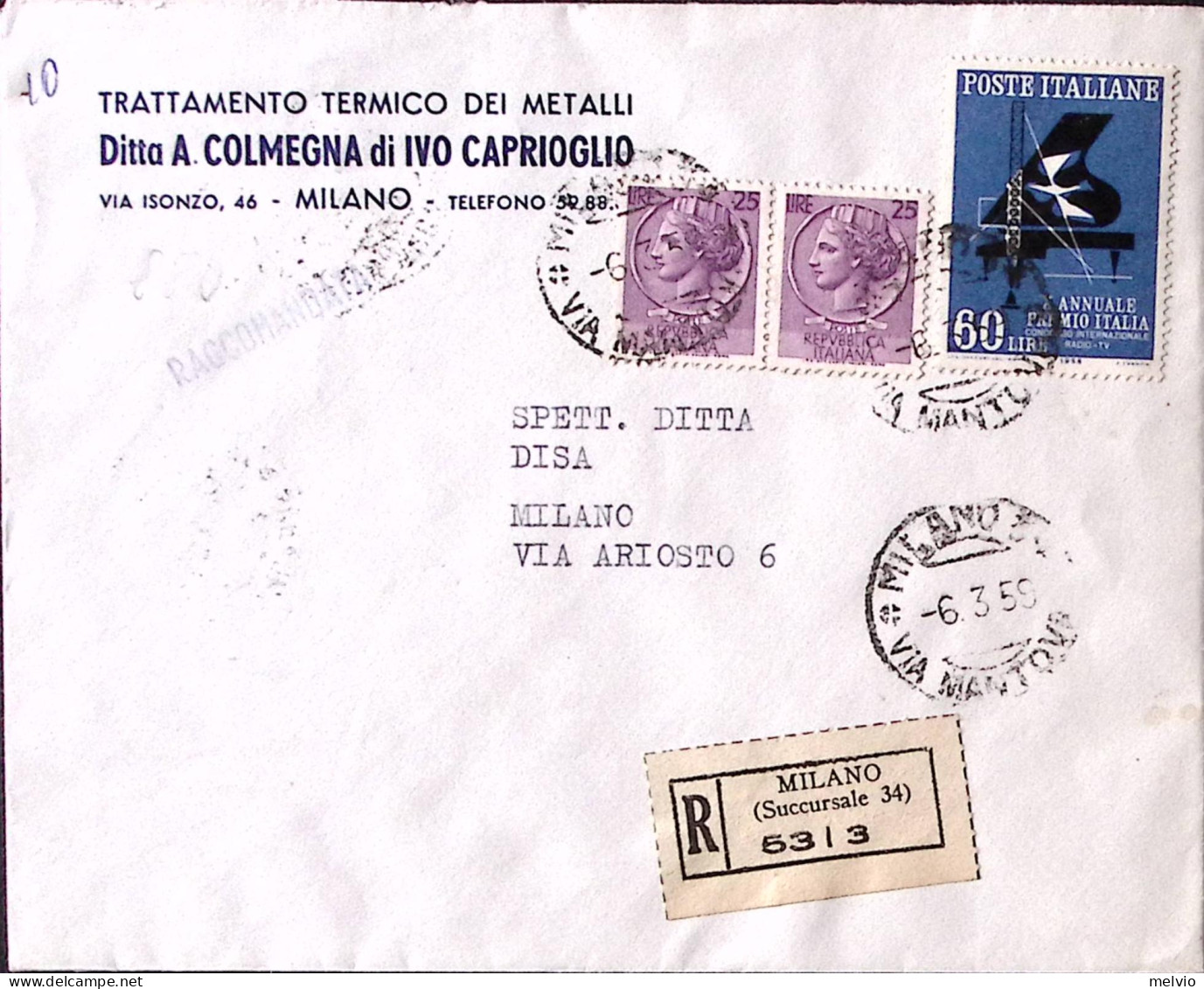 1959-X PREMIO ITALIA Lire 60 + Siracusana Coppia Lire 25 (769+850) Su Raccomanda - 1946-60: Poststempel