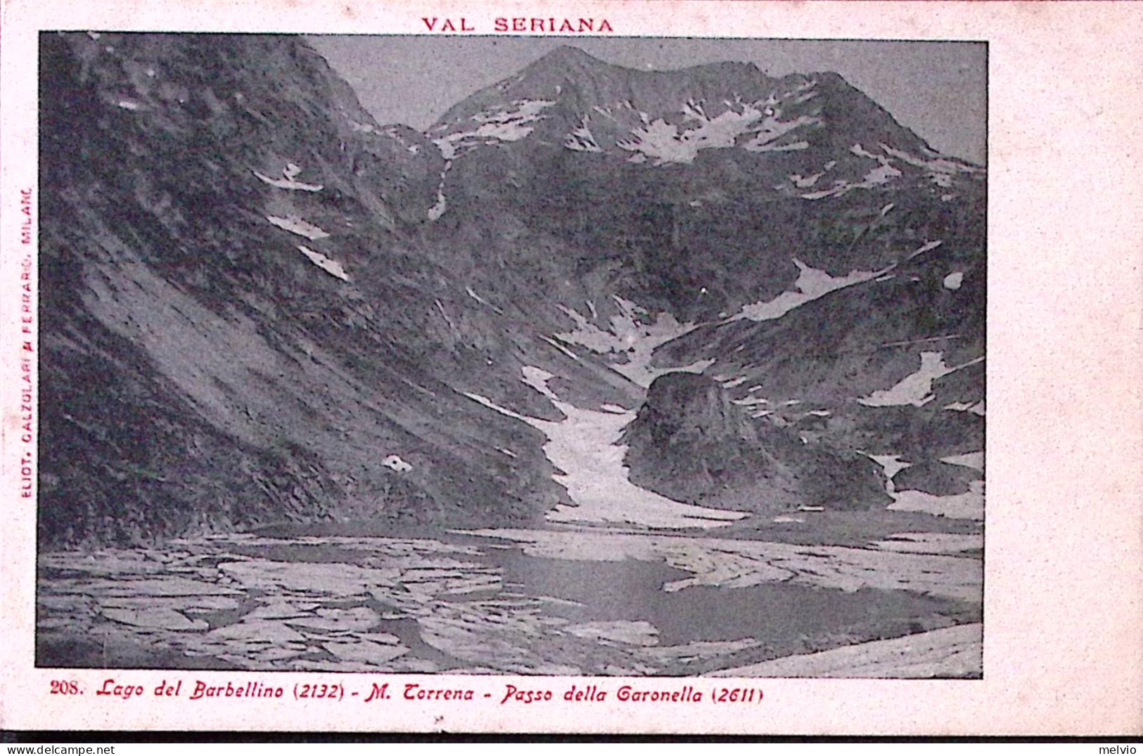 1910circa-VALLE SERIANA, Conca Del Barbellino, M. Torrena, Passo Della Garonella - Bergamo