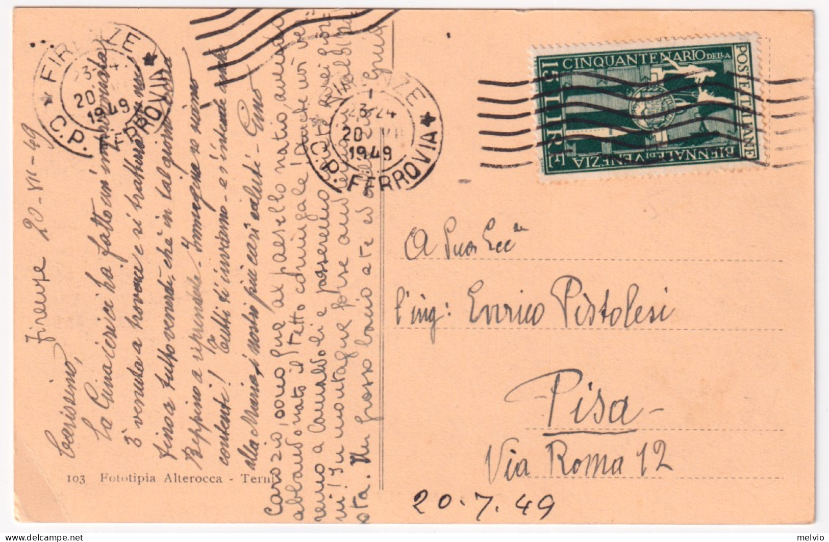 1949-Biennale Venezia Lire 15 (595) Isolato Su Cartolina (Roma Arco Di Tito) Fir - Altri & Non Classificati