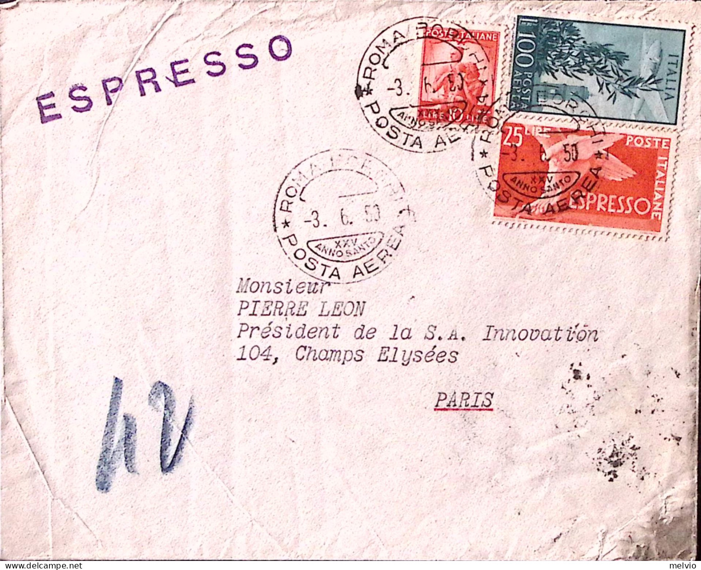 1950-Espresso Lire 25 + Posta Aerea Lire 100 + Democratica Lire 10 Su Espresso R - 1946-60: Poststempel