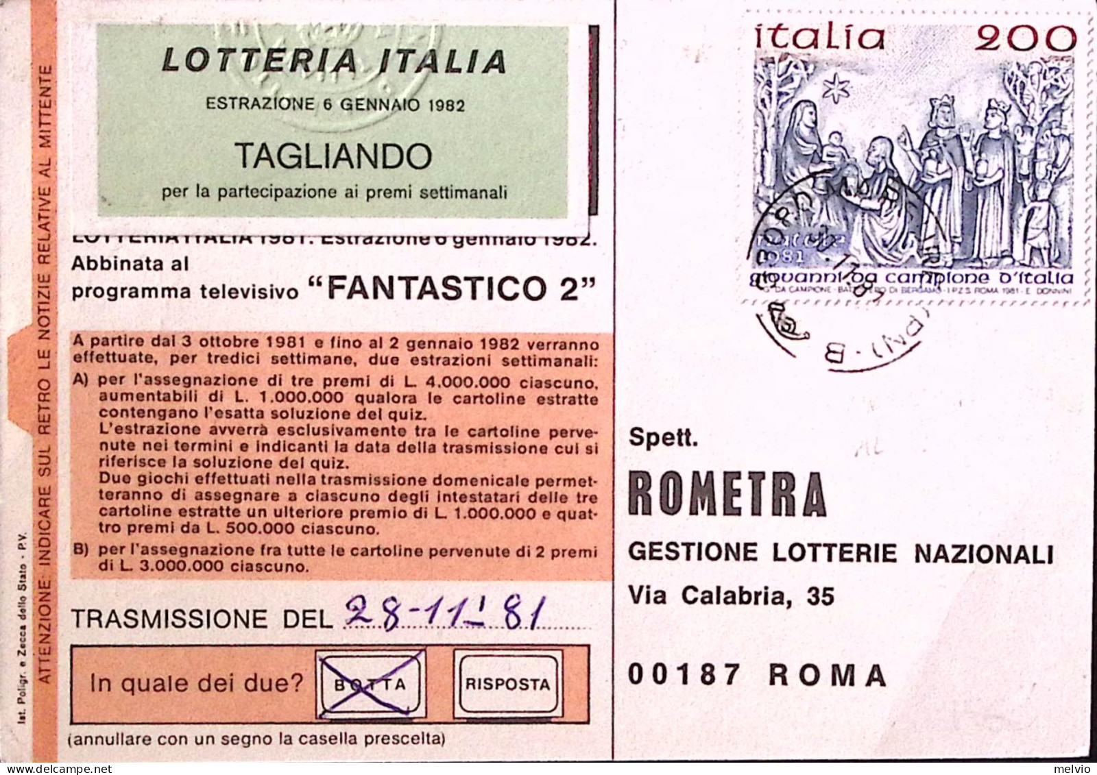 1981-LOTTERIA NAZIONALE Viaggiata Affrancata Natale '81 Lire 200 - 1981-90: Marcofilie