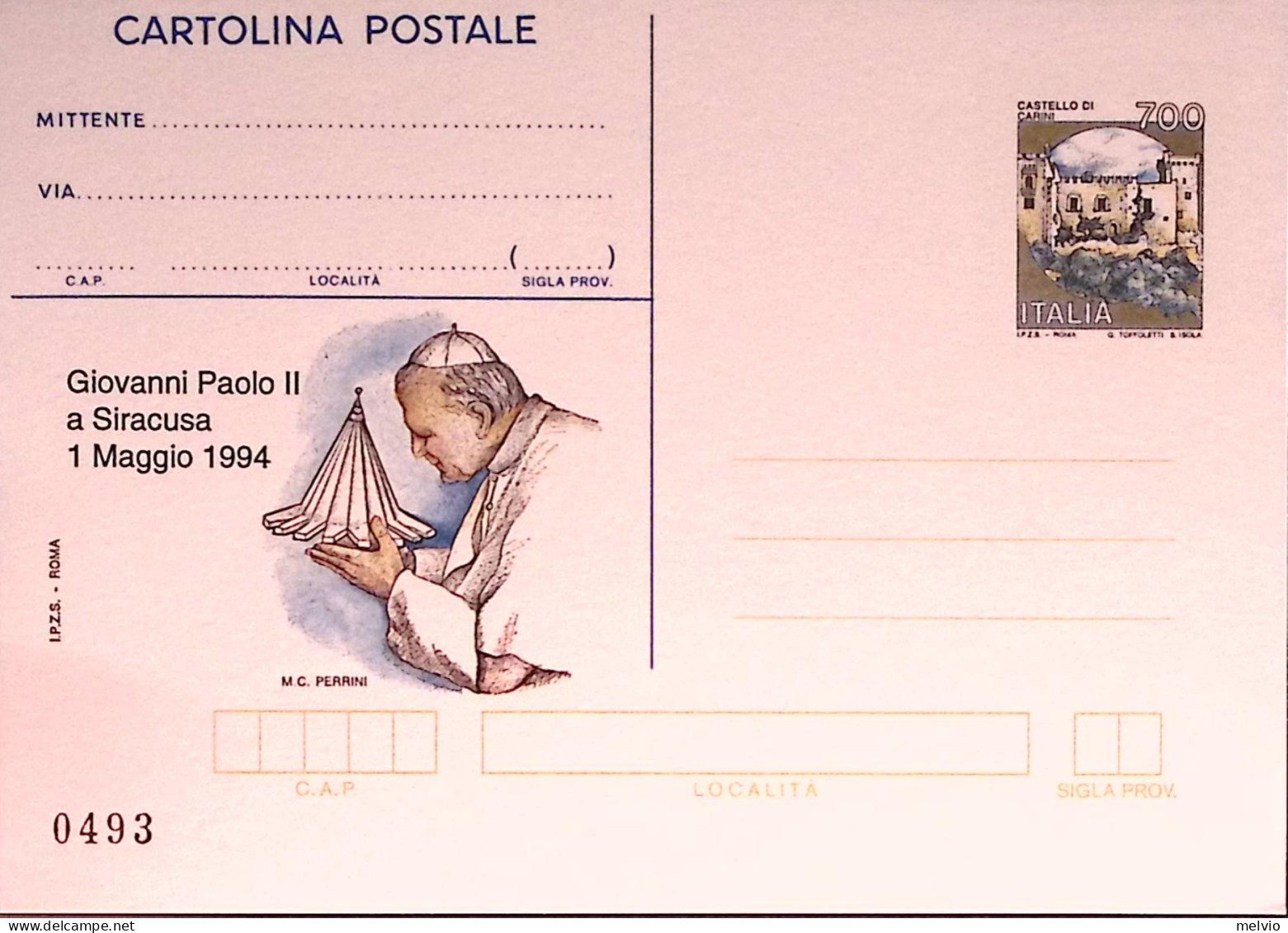 1994-PAPA A SIRACUSA Cartolina Postale IPZS Lire 700 Nuova - Stamped Stationery