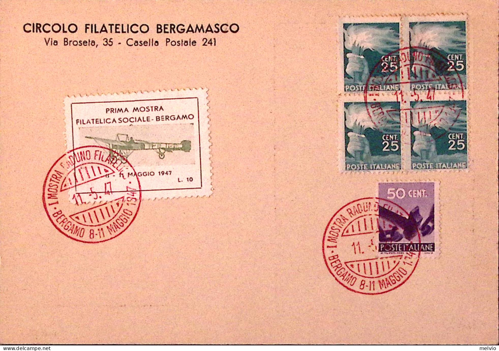 1947-ITALIA I MOSTRA RADUNO FILATELICO/BERGAMO C.2 Rosso (11.5) Su Busta Affranc - Expositions