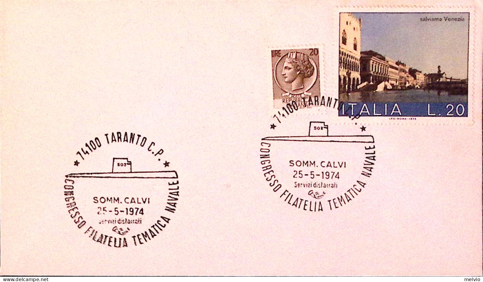 1974-ITALIA Congr. Filatelia Tematica Navale Somm. Calvi / Taranto (25.5) Ann. S - 1971-80: Marcophilia