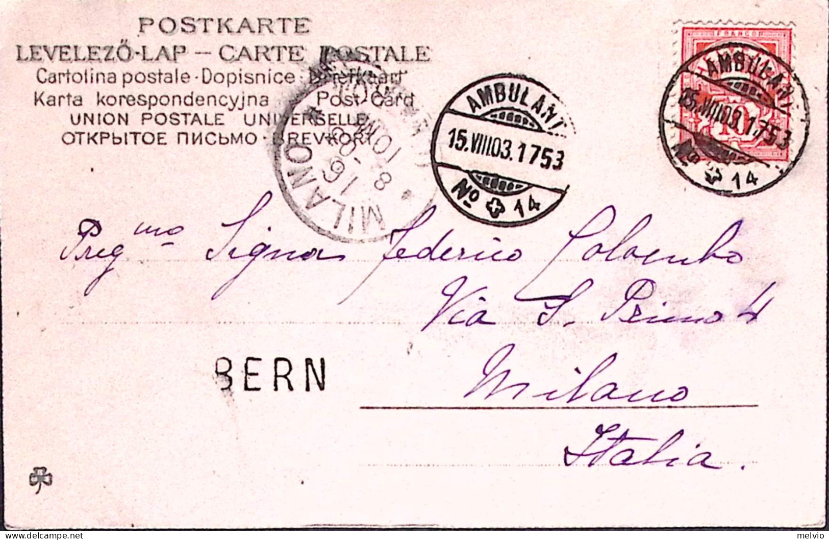 1903-Svizzera SUISSE C.10 Annullo Ambulant/N 14 E Lineare BERN Su Cartolina Per  - Marcophilie