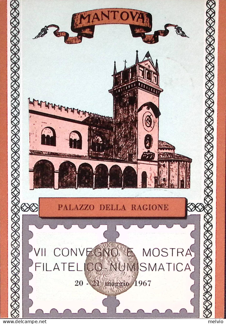 1967-MANTOVA VII^MOSTRA FILATELICA Annullo Speciale (21.5) Su Cartolina Ufficial - 1961-70: Marcophilia