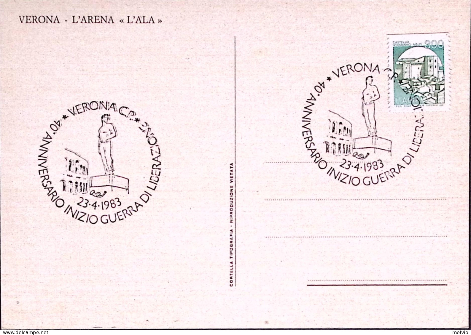 1983-VERONA 40 ANN INIZIO GUERRA LIBERAZIONE Annullo Speciale (23.4) Su Cartolin - 1981-90: Marcofilie