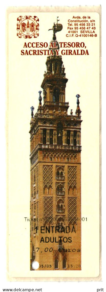 The Giralda Bell Tower, Minaret Of Seville Cathedral, Used Entrance Ticket Sticker 2005 Spain Andalusia - Tickets D'entrée