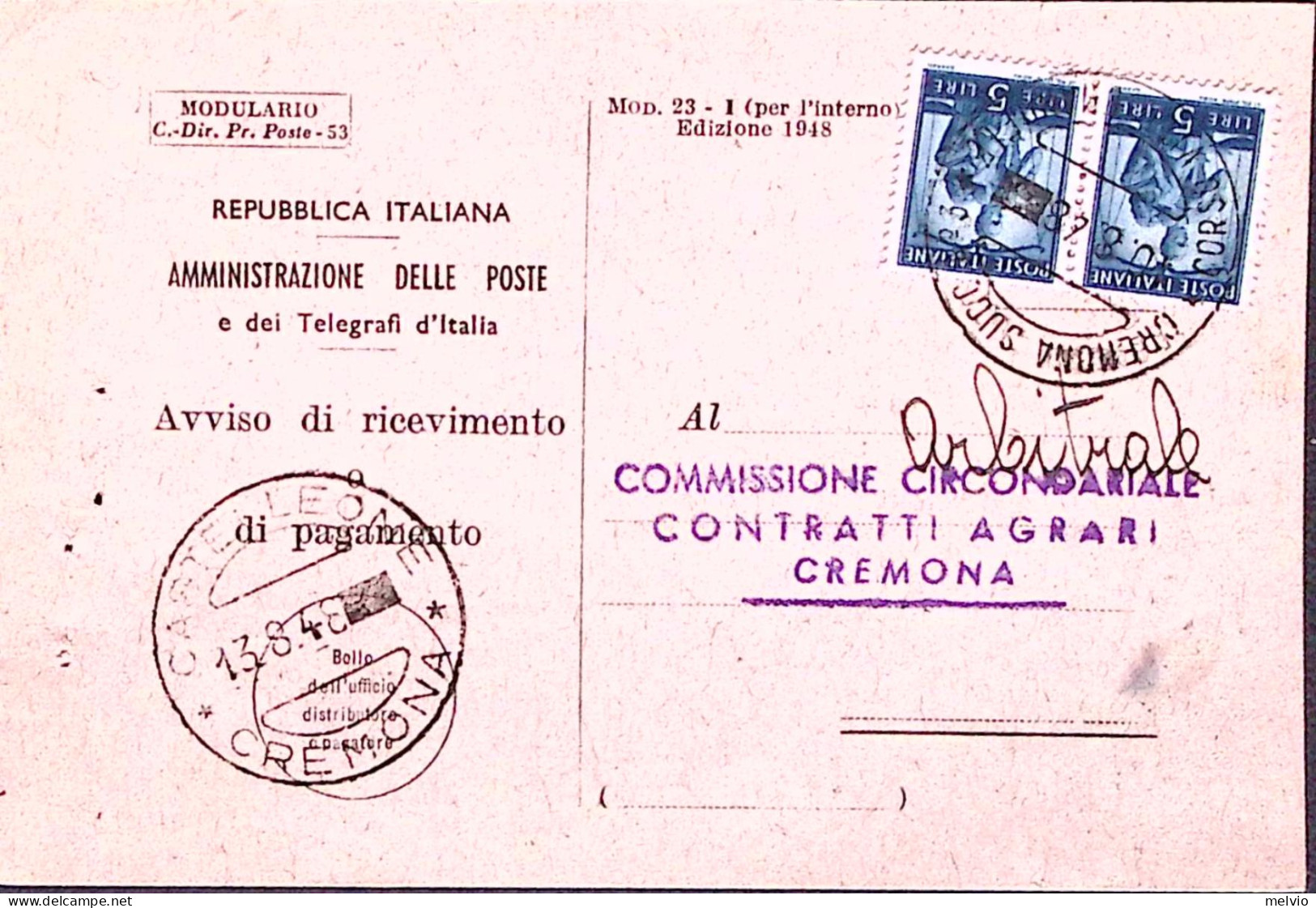 1948-Democratica Coppia Lire 5 Su Avviso Ricevimento. Castelleone (13.8 ULTIMO G - 1946-60: Marcophilia