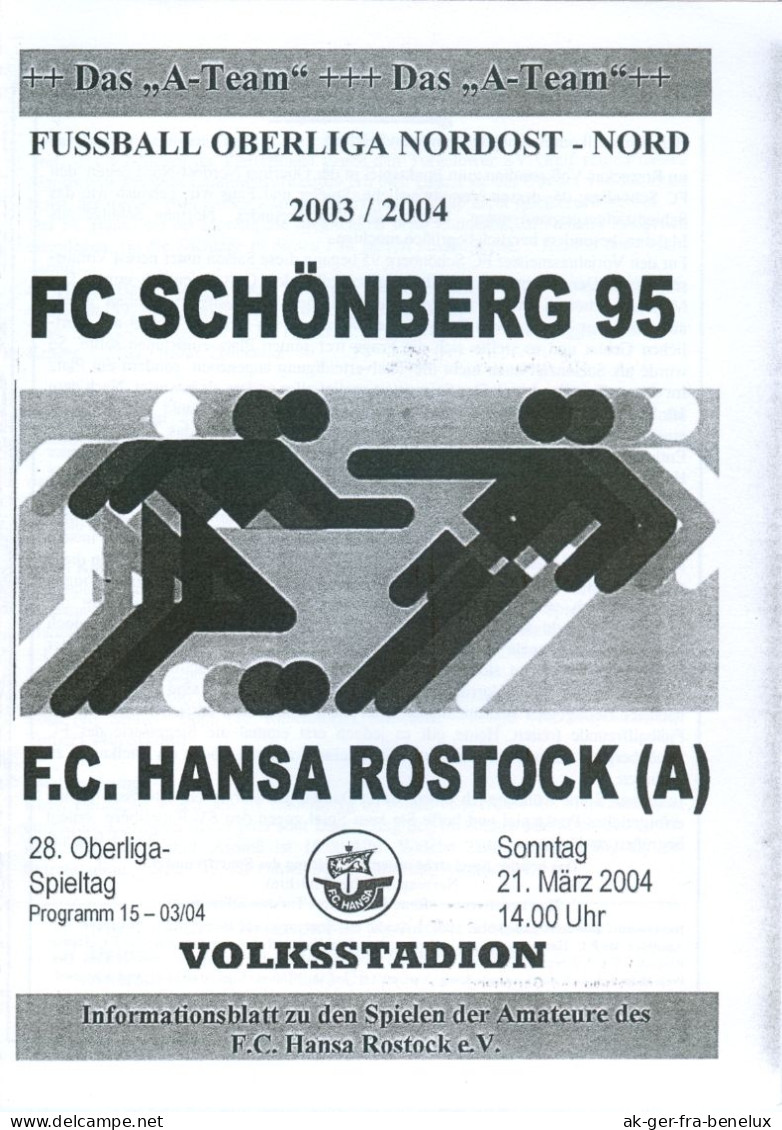 Fußball-Programm PRG Hansa Rostock Amateure / II - FC Schönberg 95 21. 3. 2004 TSG NOFV Oberliga Mecklenburg-Vorpommern - Programmes