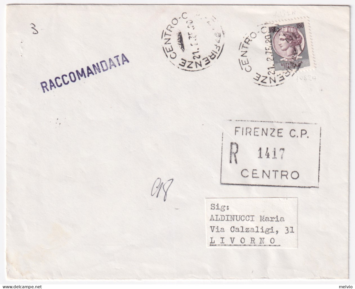 1975-Siracusana Lire 180 (1082A) Isolato Su Raccomandata Firenze (21.2) - 1971-80: Marcophilie