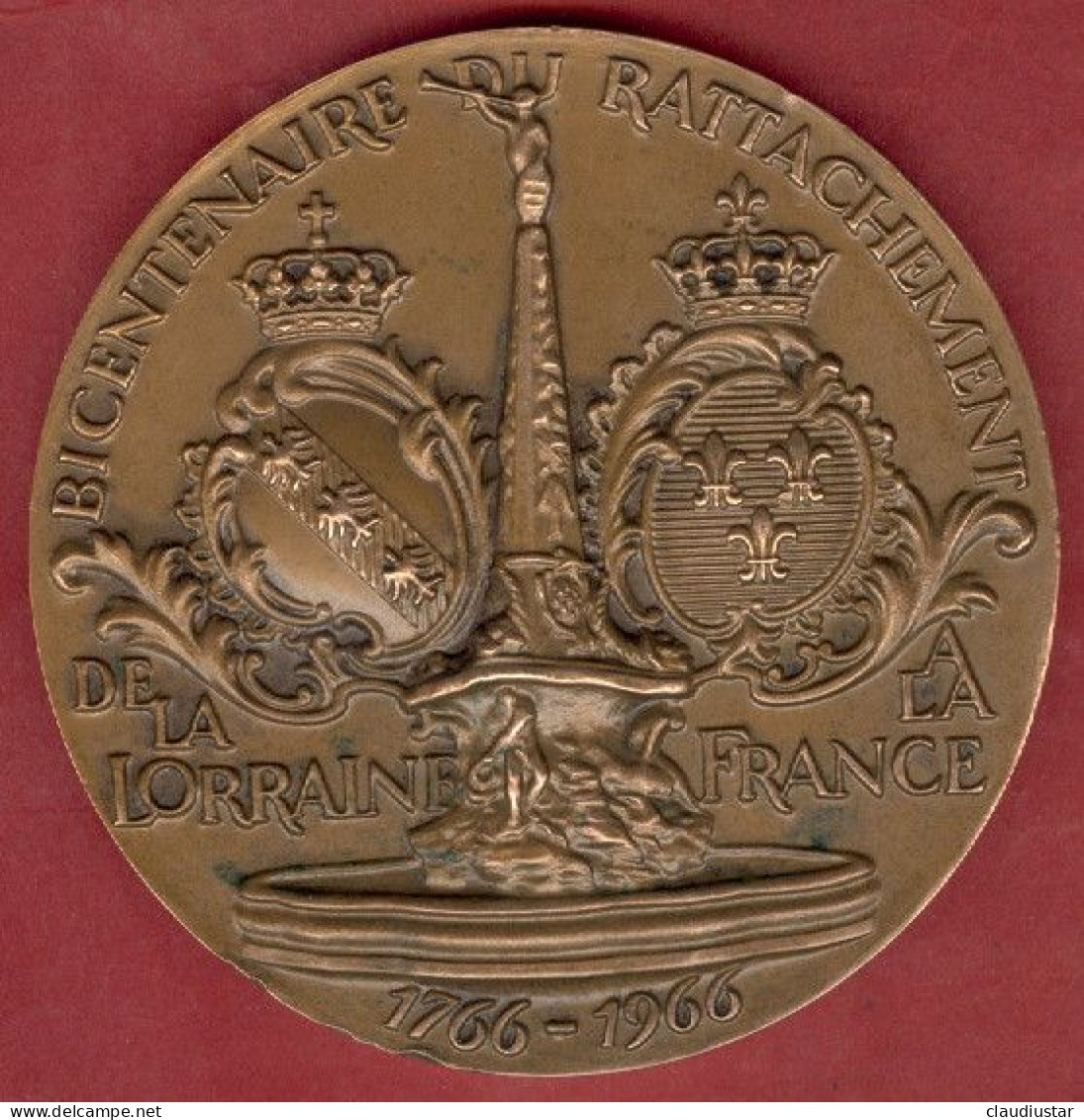 ** MEDAILLE  BICENTENAIRE  RATTACHEMENT  LORRAINE  -  FRANCE  1766  - 1966 ** - Andere & Zonder Classificatie