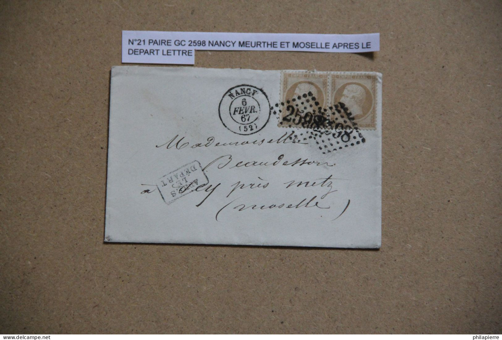 Lettre De France, Paire De Timbres Oblitérés N°21, 6 Février 1867, Nancy Pour Metz - 1849-1876: Periodo Classico