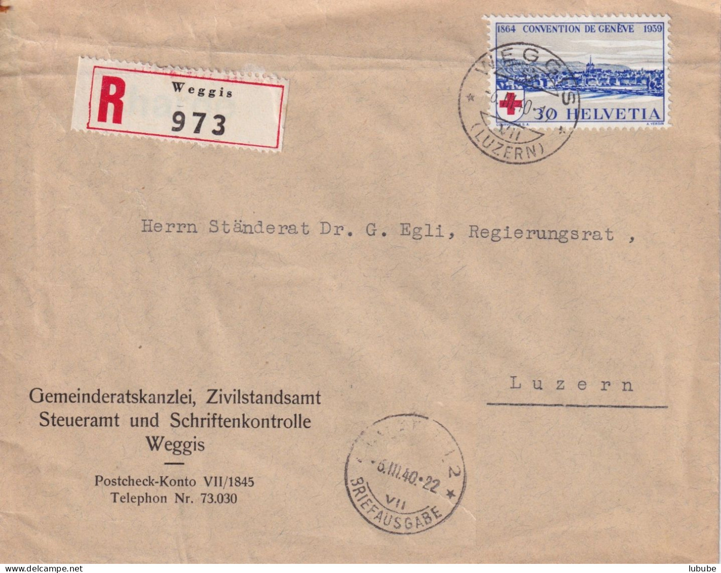 R Brief  "Gemeinderatskanzlei Weggis" - Ständerat Egli, Luzern       1940 - Briefe U. Dokumente