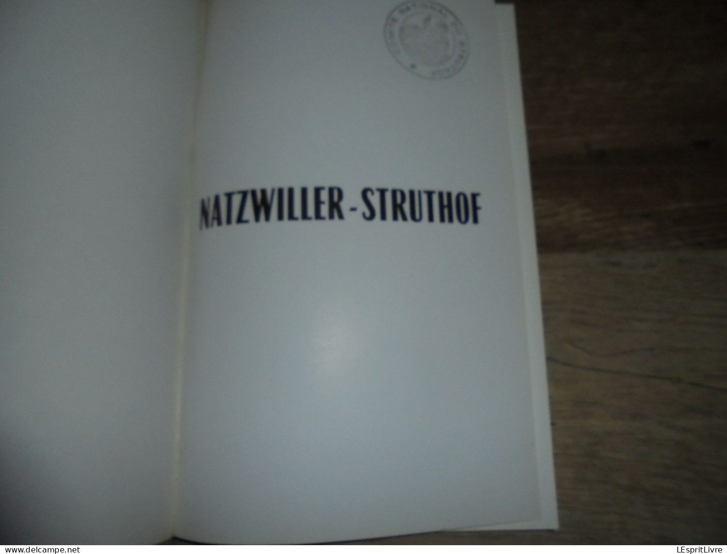 Camp De Concentration NATZWILLER STRUTHOF Guerre 40 45 Alsace France Prisonniers Déportés Camps SS Nazis Déportation - Guerre 1939-45