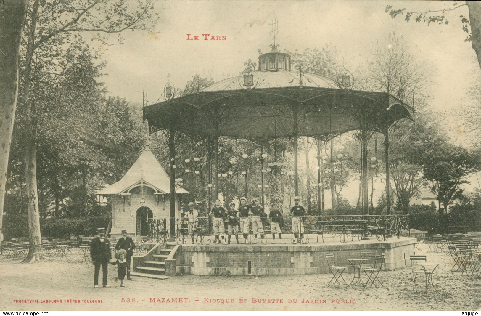 CPA- MAZAMET- Kiosque Et Buvette Du Jardin Public - Animation *TàD 1909*Phototypie Labouche N° 538* 2 Scans - Mazamet