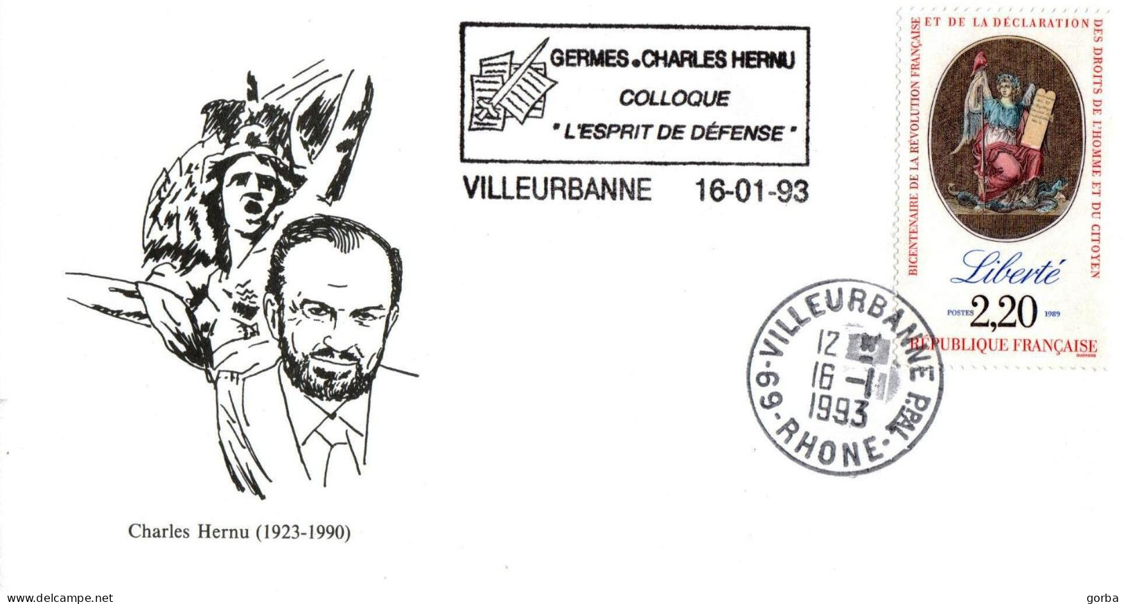 *Enveloppe Souvenir - Colloque Charles Hernu "L'Esprit De Défense" - VILLEURBANNE (69) - Aushilfsstempel