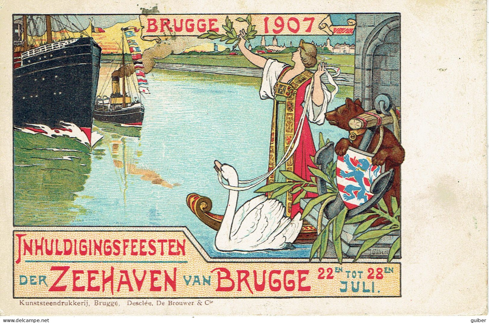 Brugge 1907 Inhuldigingsfeesten Der Zeehaven  Inauguration Des Ports  Litho. J. Gilbert - Brugge
