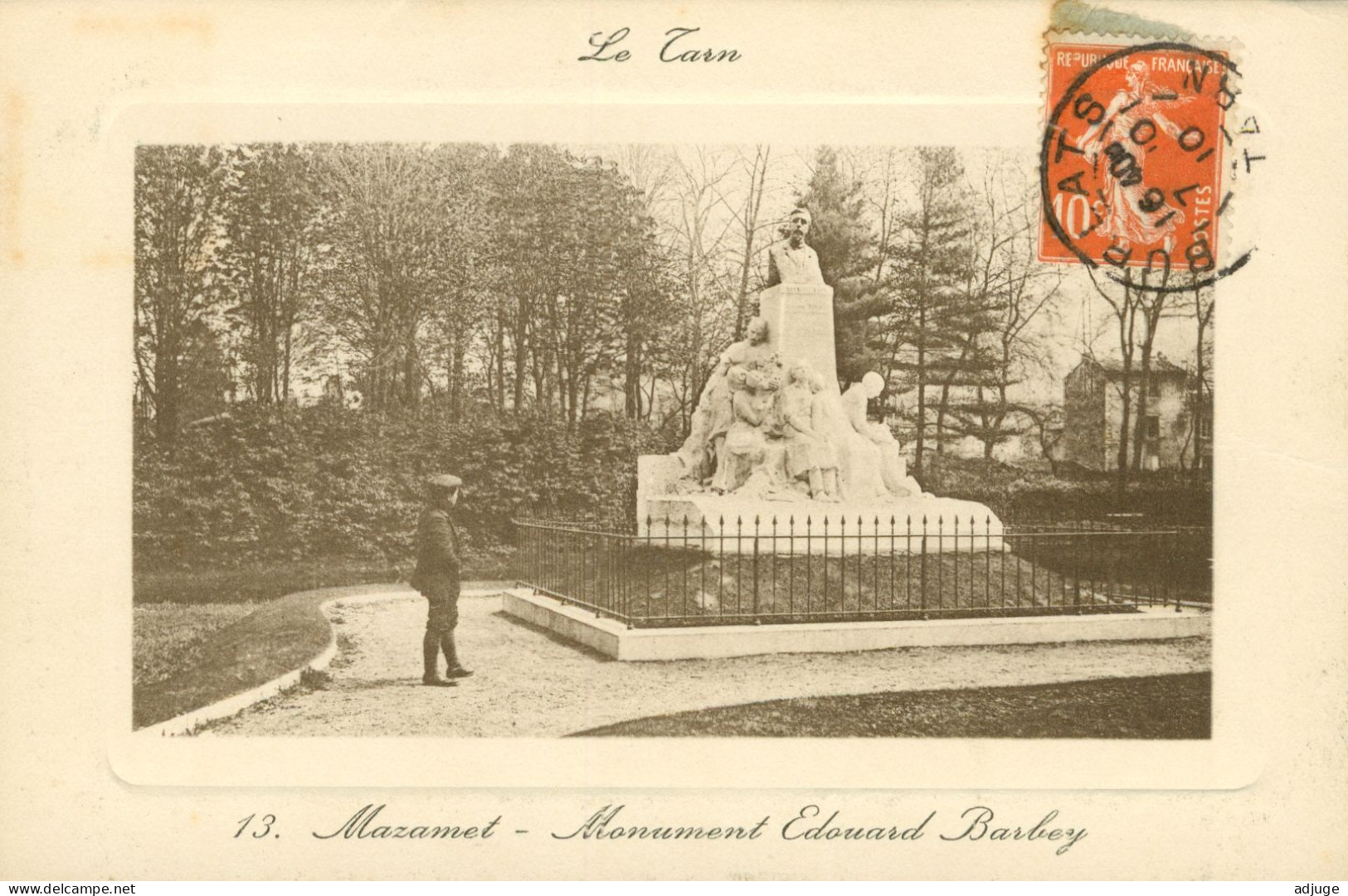 CPA- MAZAMET- Monument Edouard Barbey-Phototypie Poux  N° 13 - Oblitération 1910- TBE - Mazamet