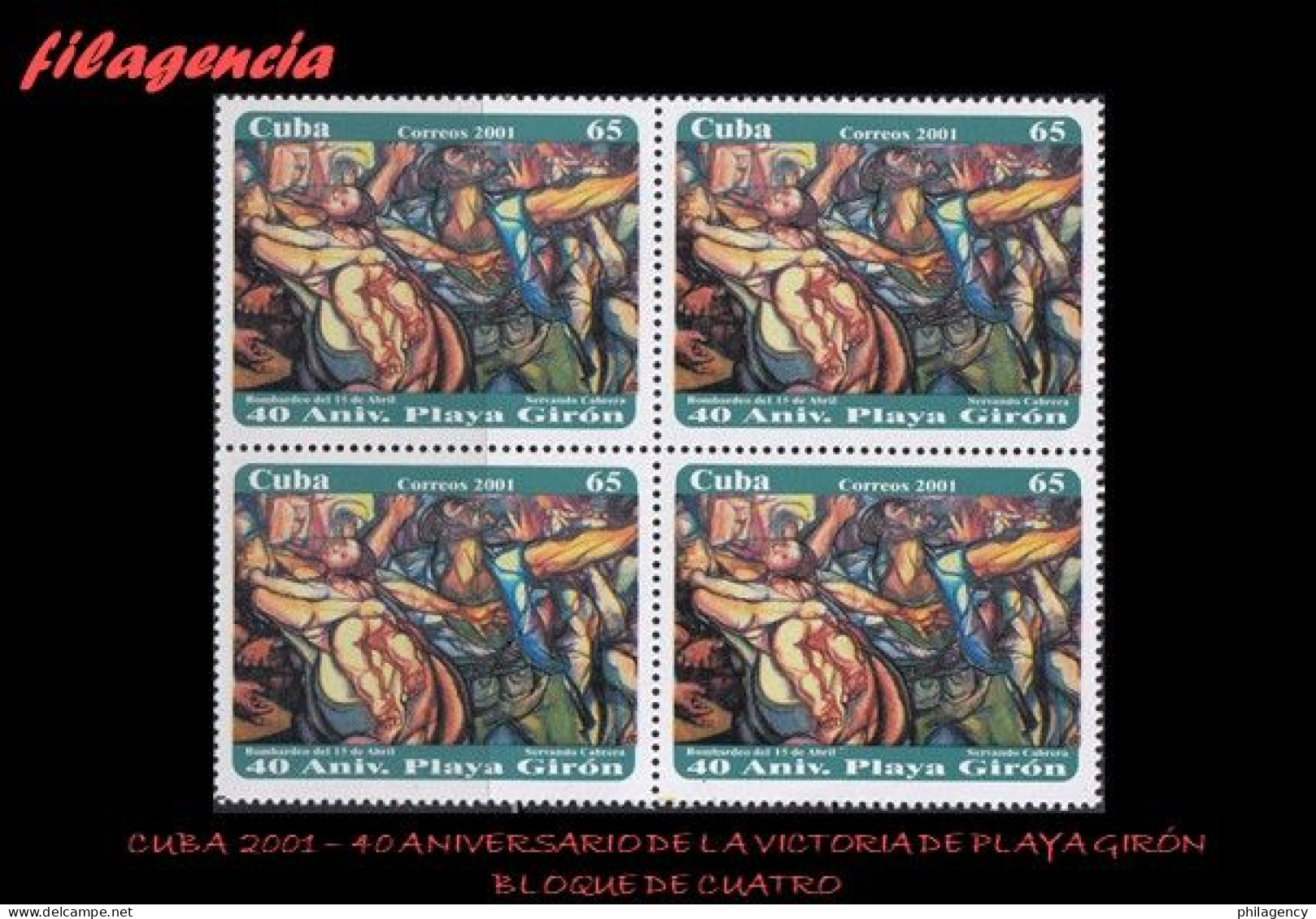 CUBA. BLOQUES DE CUATRO. 2001-07 40 ANIVERSARIO DE LA VICTORIA DE PLAYA GIRÓN - Unused Stamps