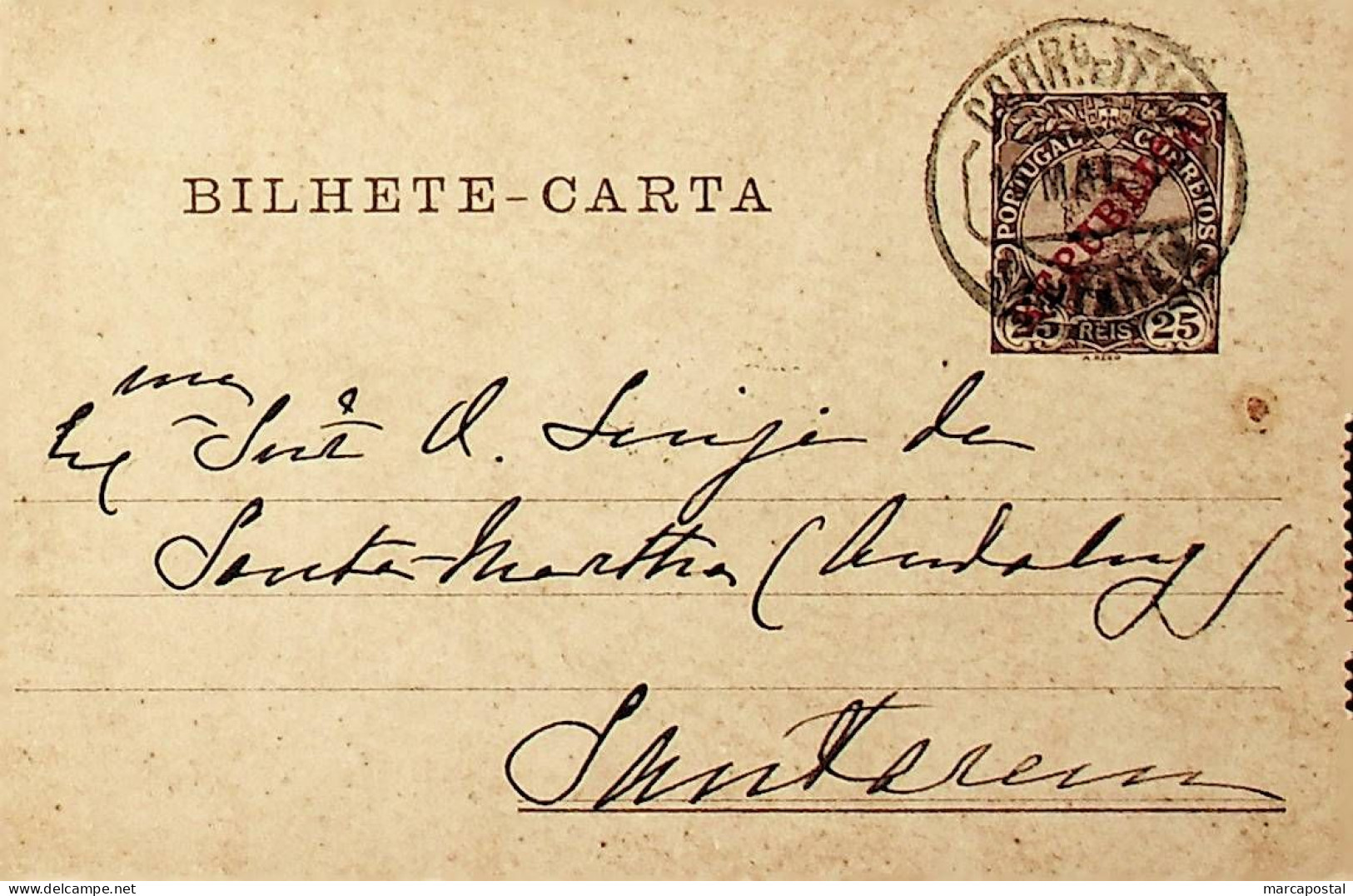 1912 Portugal Bilhete-Carta Inteiro D. Manuel II C7 Sobrecarga «REPUBLICA» 25 R. Castanho Enviado Para Santarém - Postal Stationery