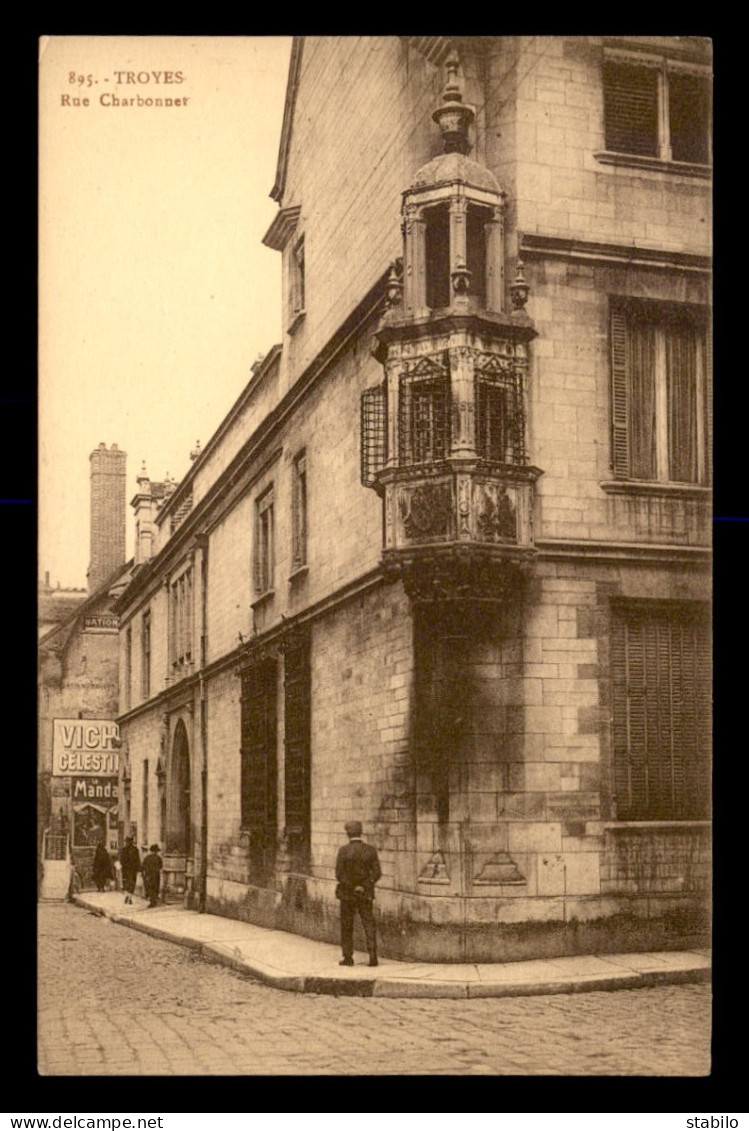 10 - TROYES - RUE CHARBONNET - Troyes