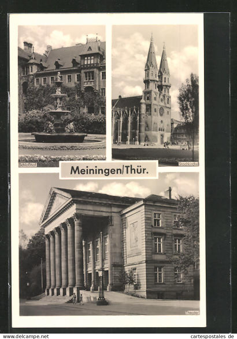 AK Meiningen / Thür., Stadtkirche, Theater Und Schlosshof  - Teatro